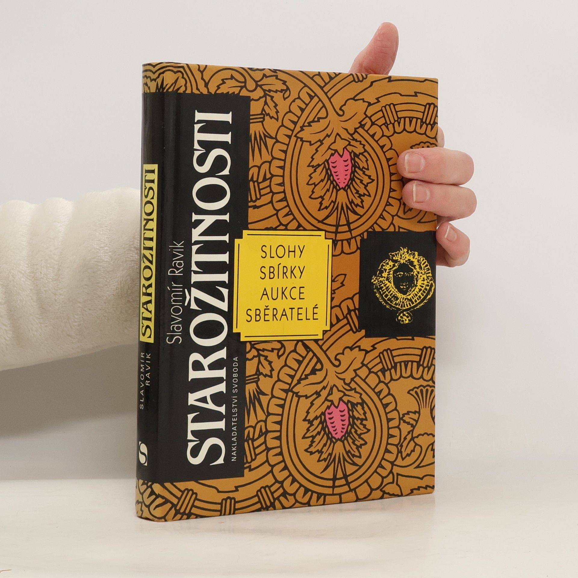 Slavomír Pejčoch Starožitnosti. Slohy, sbírky, aukce, sběratelé