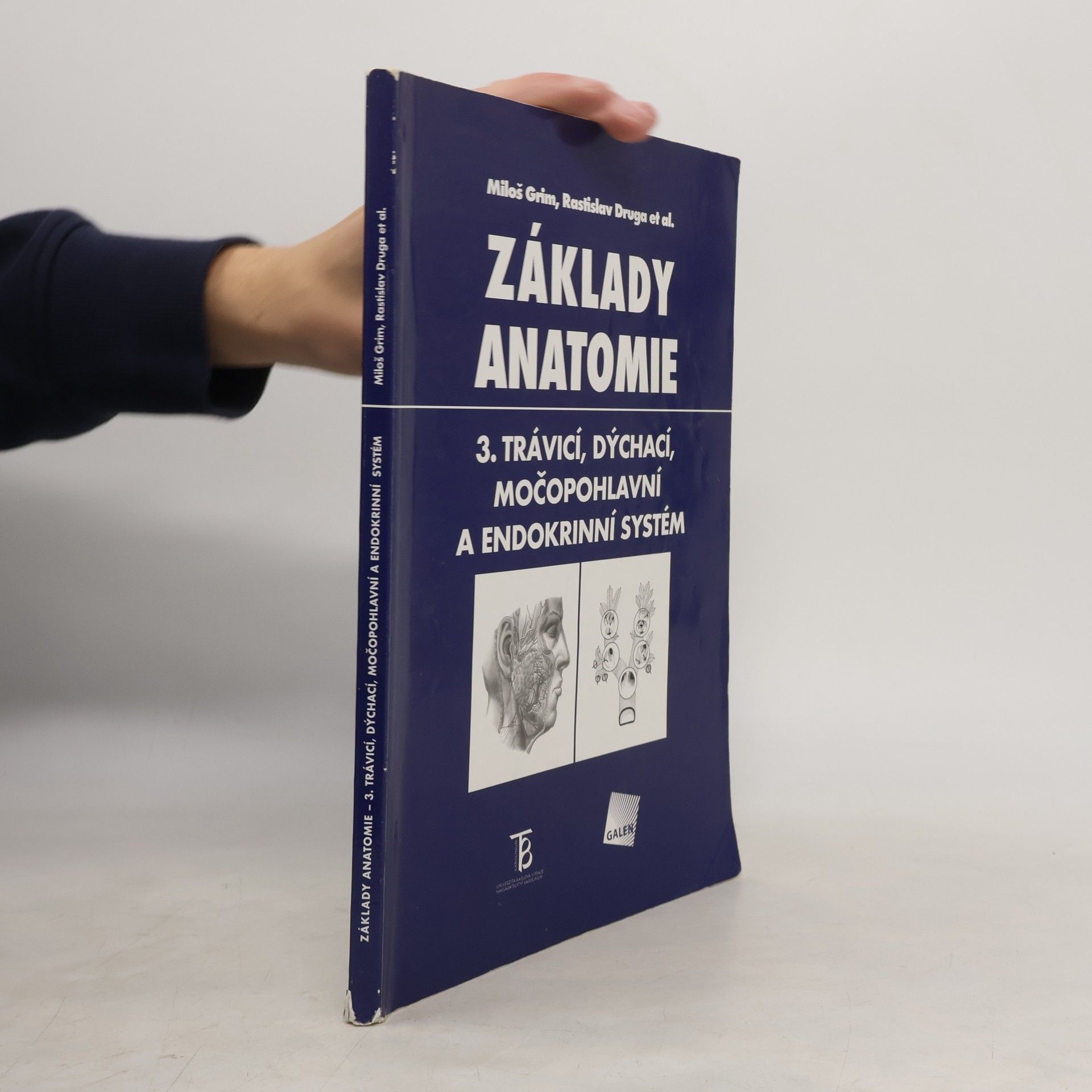 Miloš Grim Základy anatomie 3. Trávicí, dýchací, močopohlavní a endokrinní systém
