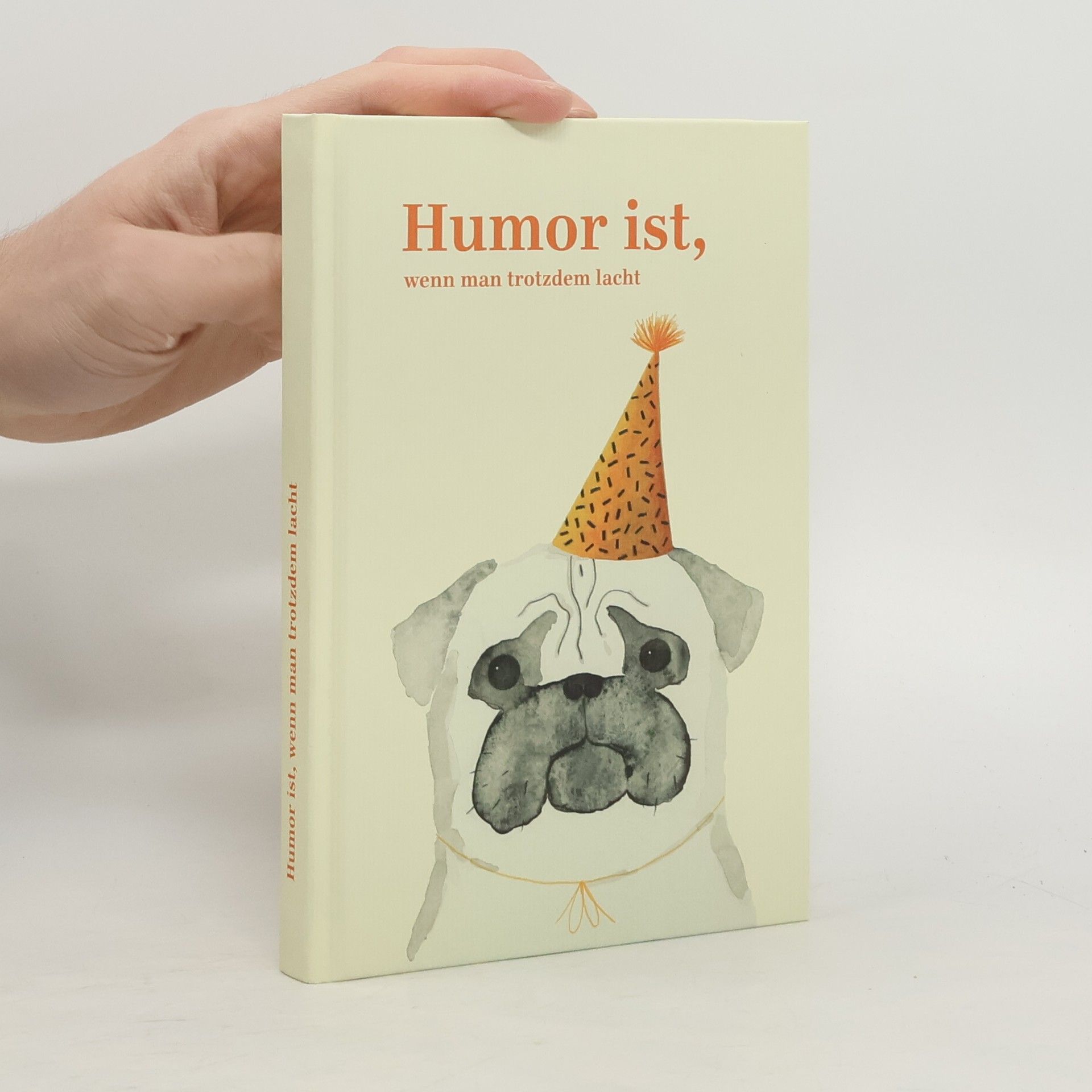 Brigitte Sinhuber-Harenberg Humor ist, wenn man trotzdem lacht