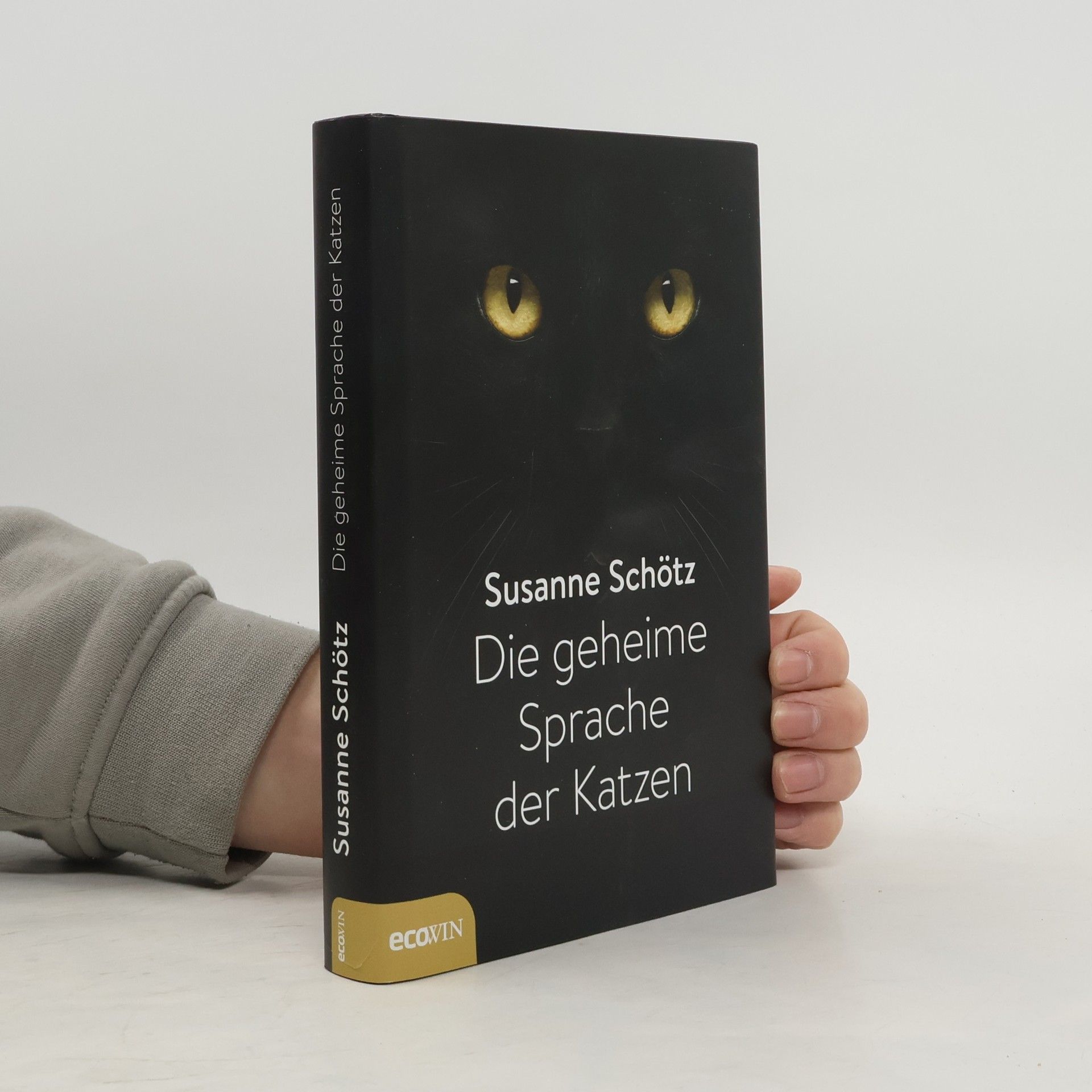 Susanne Schötz Die geheime Sprache der Katzen