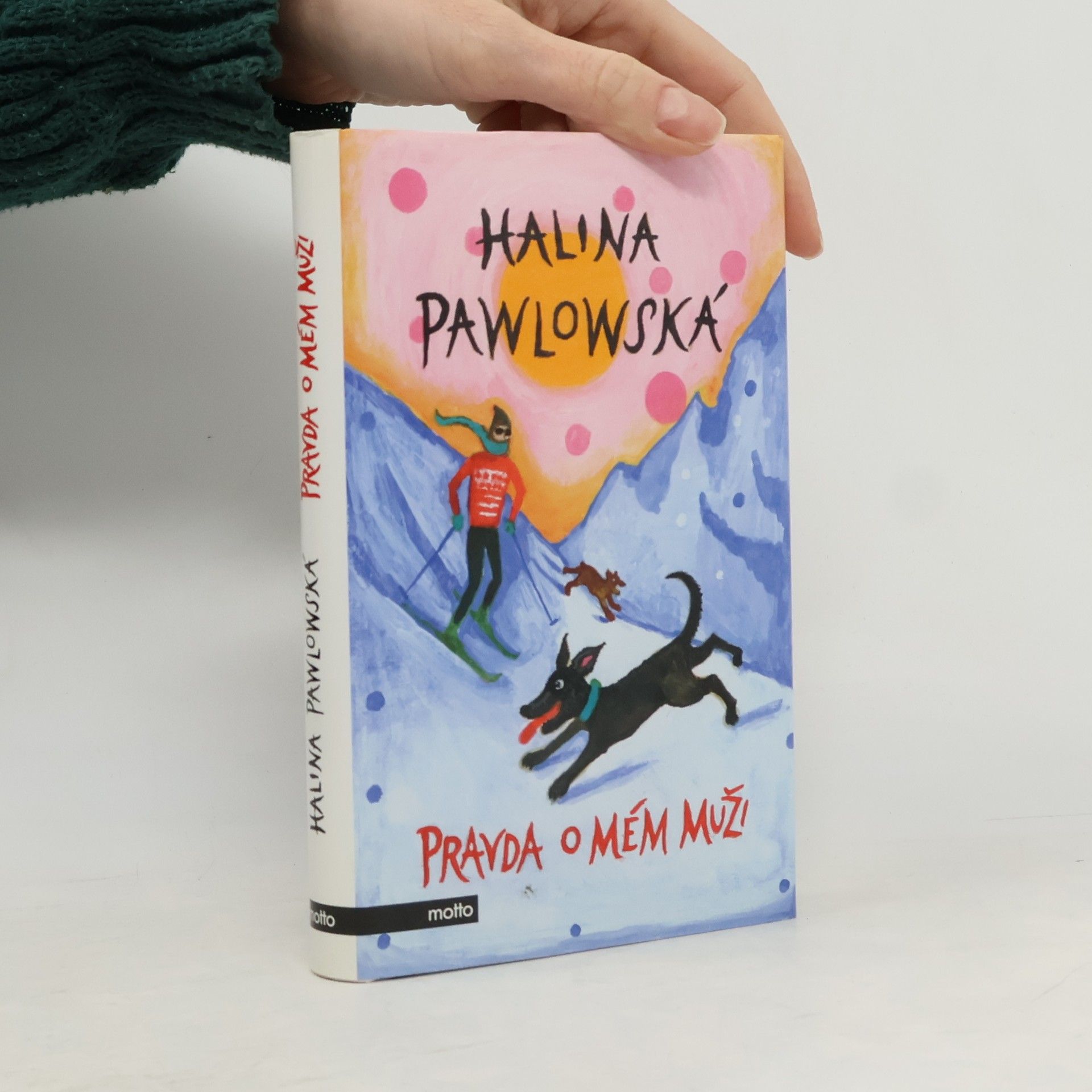 Halina Pawlowská Pravda o mém muži