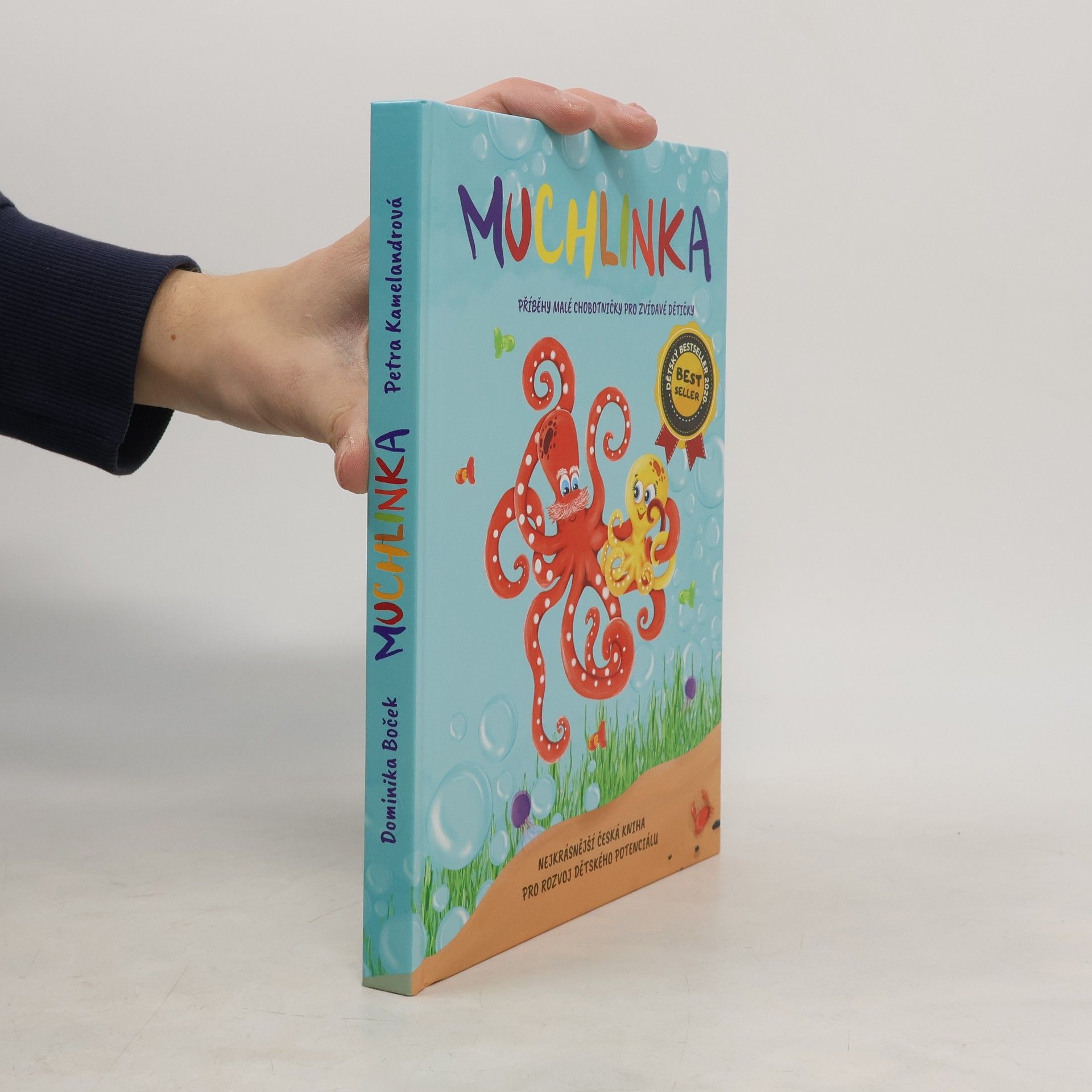 Kolektiv autorů Muchlinka : příběhy malé chobotničky pro zvídavé dětičky