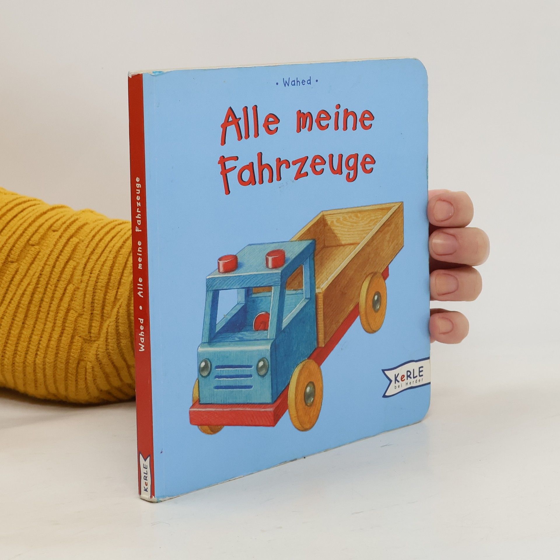 Alle meine Fahrzeuge. ( Ab 1 J.).
