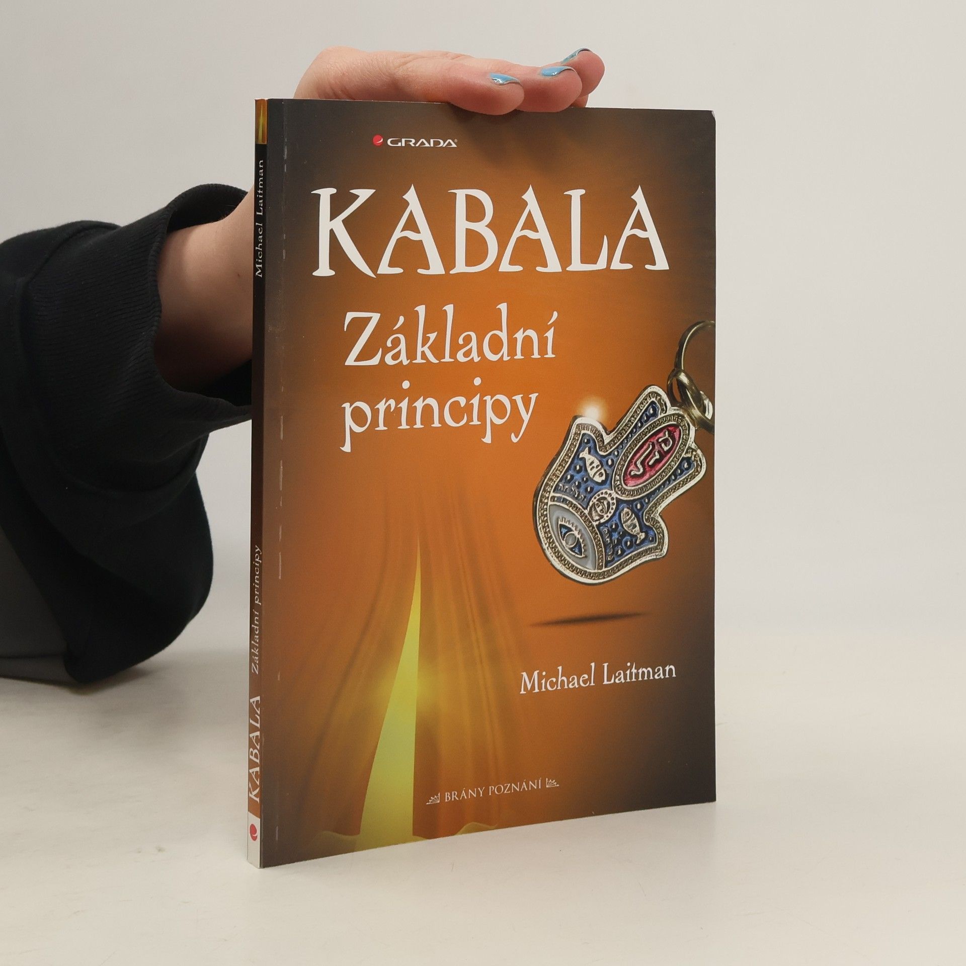 Michael Laitman Kabala. Základní principy