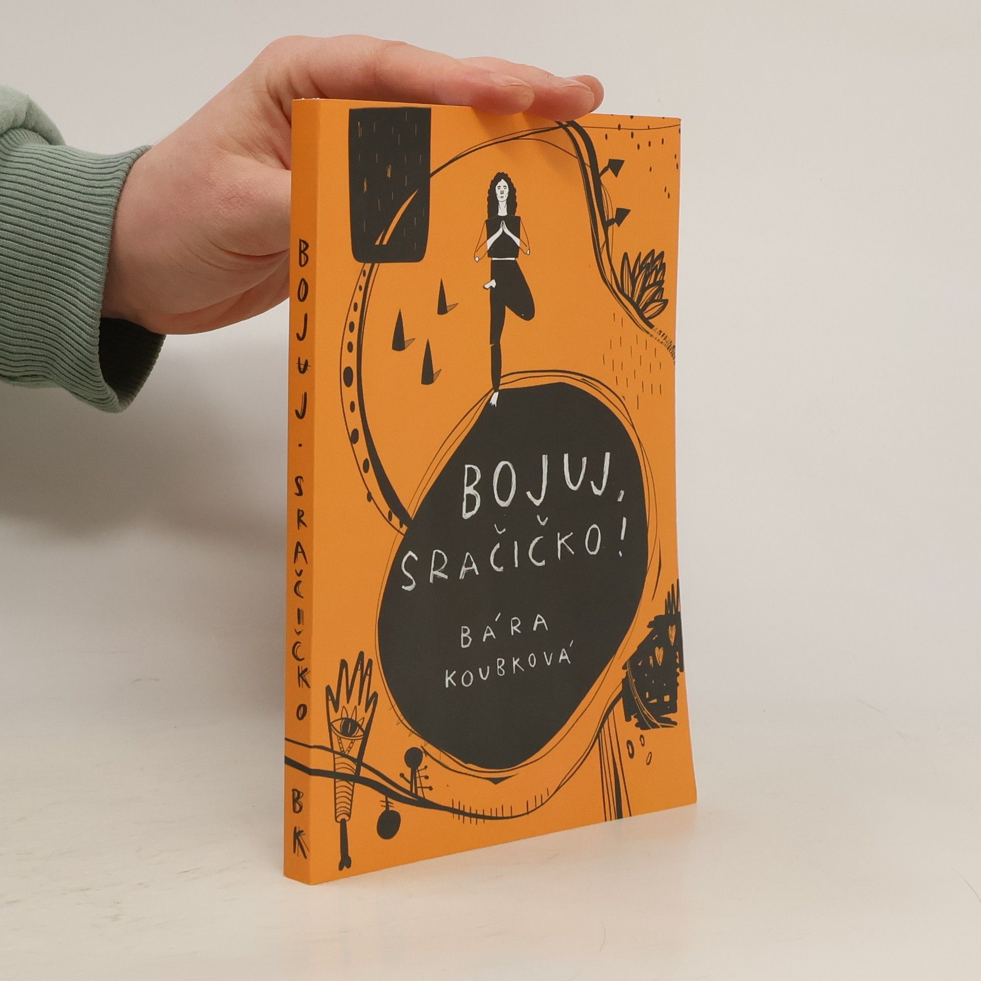 Bára Koubková Bojuj, sračičko!