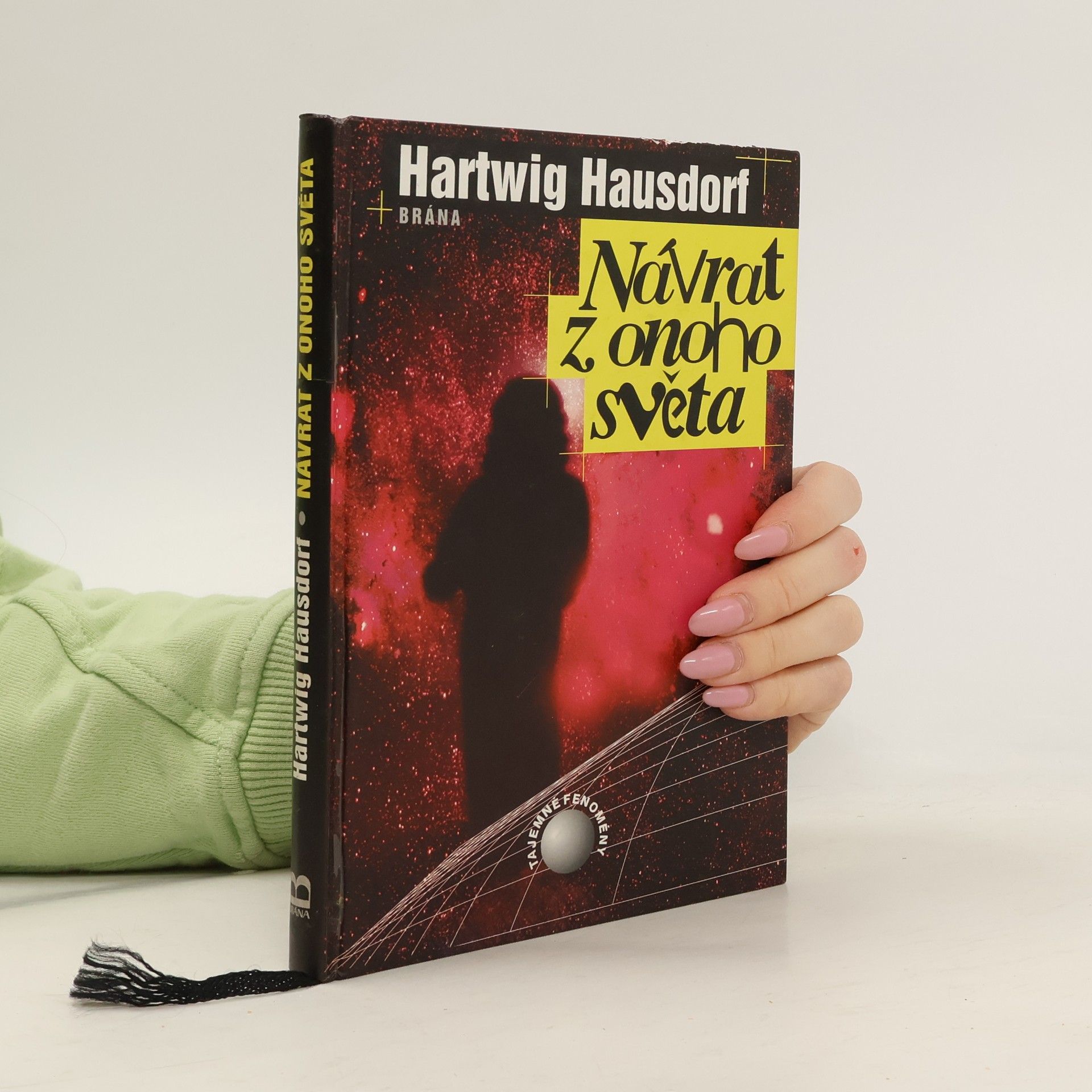 Hartwig Hausdorf Návrat z onoho světa. Záhady reinkarnace