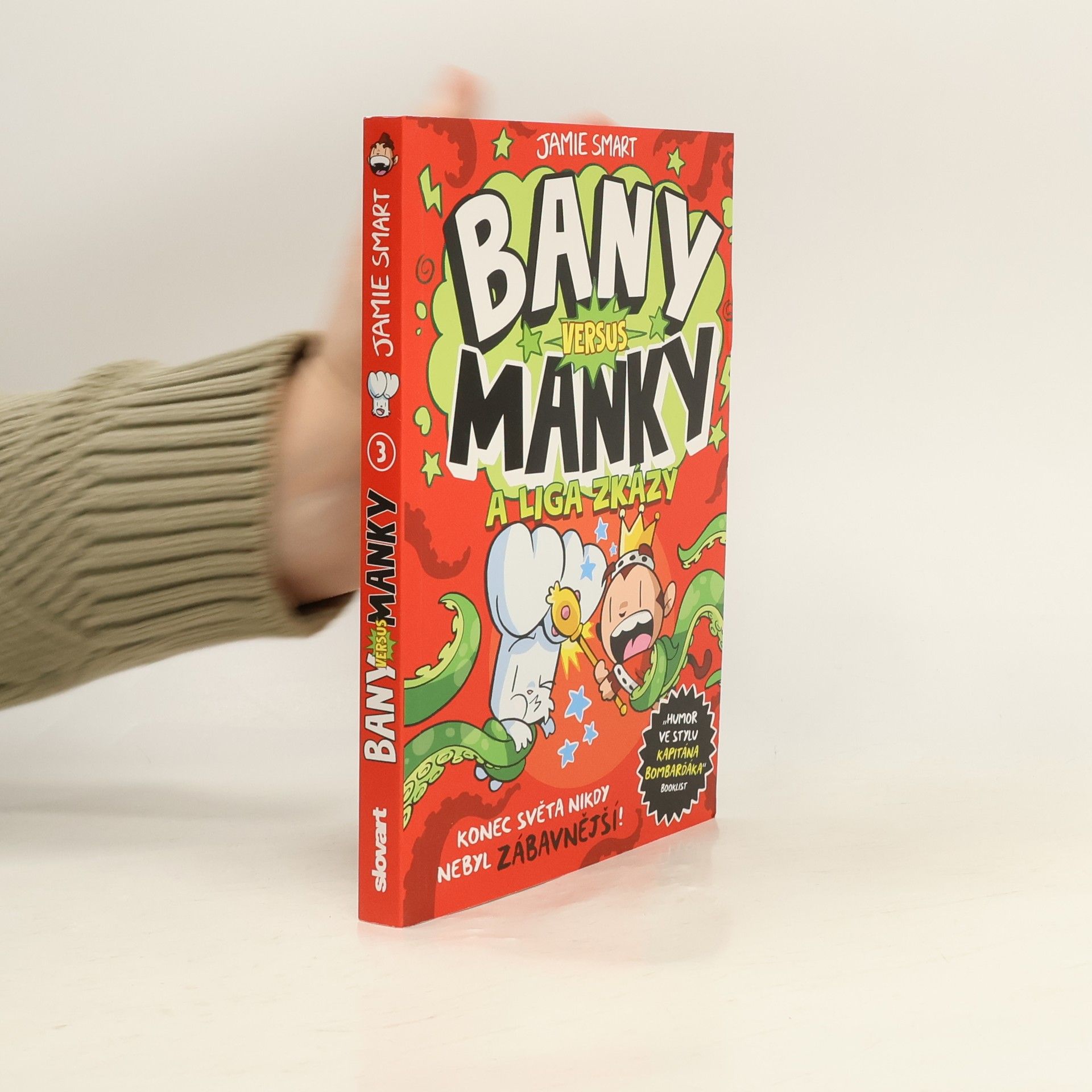 Jamie Smart Bany versus Manky a liga zkázy