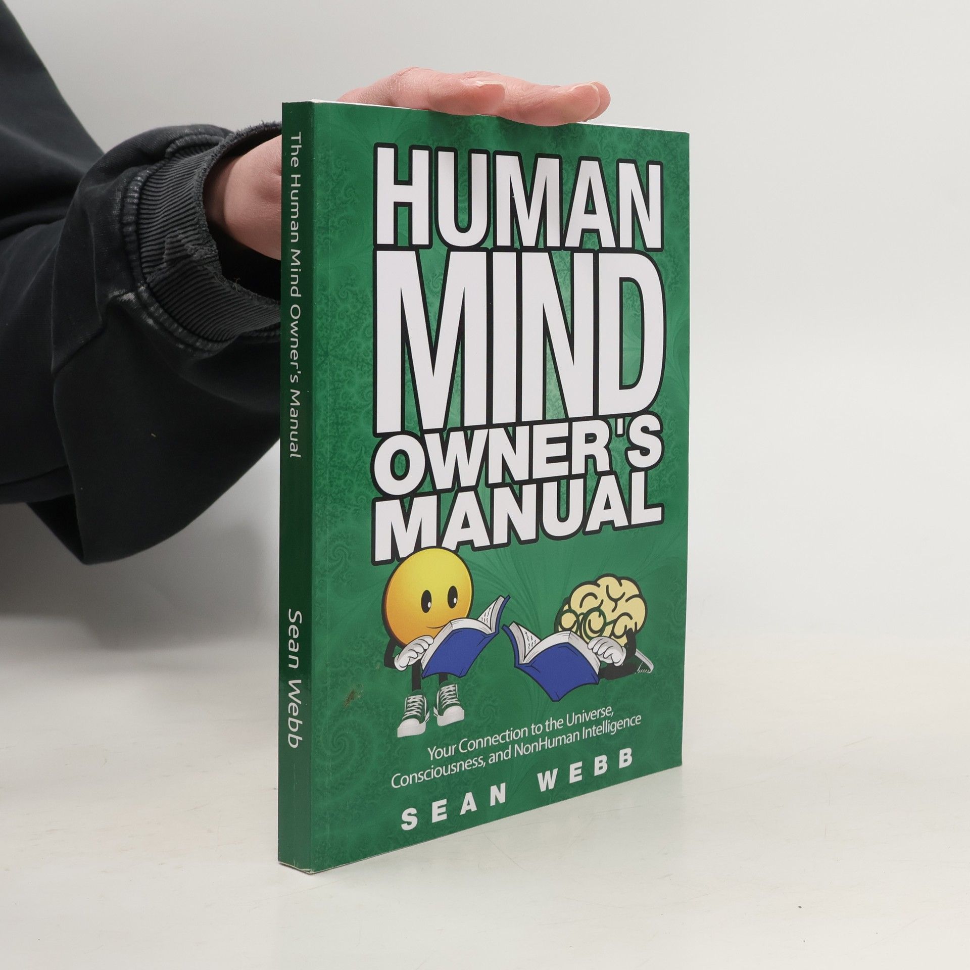 Sean Webb The Human Mind Owner's Manual