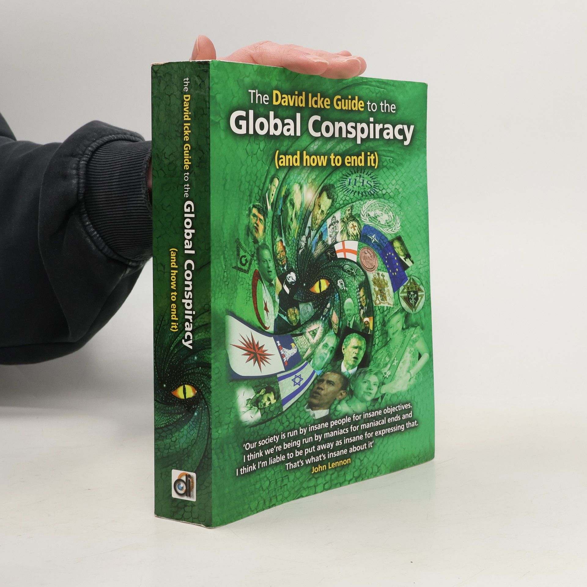 David Icke The David Icke Guide to the Global Conspiracy (and How to End It)