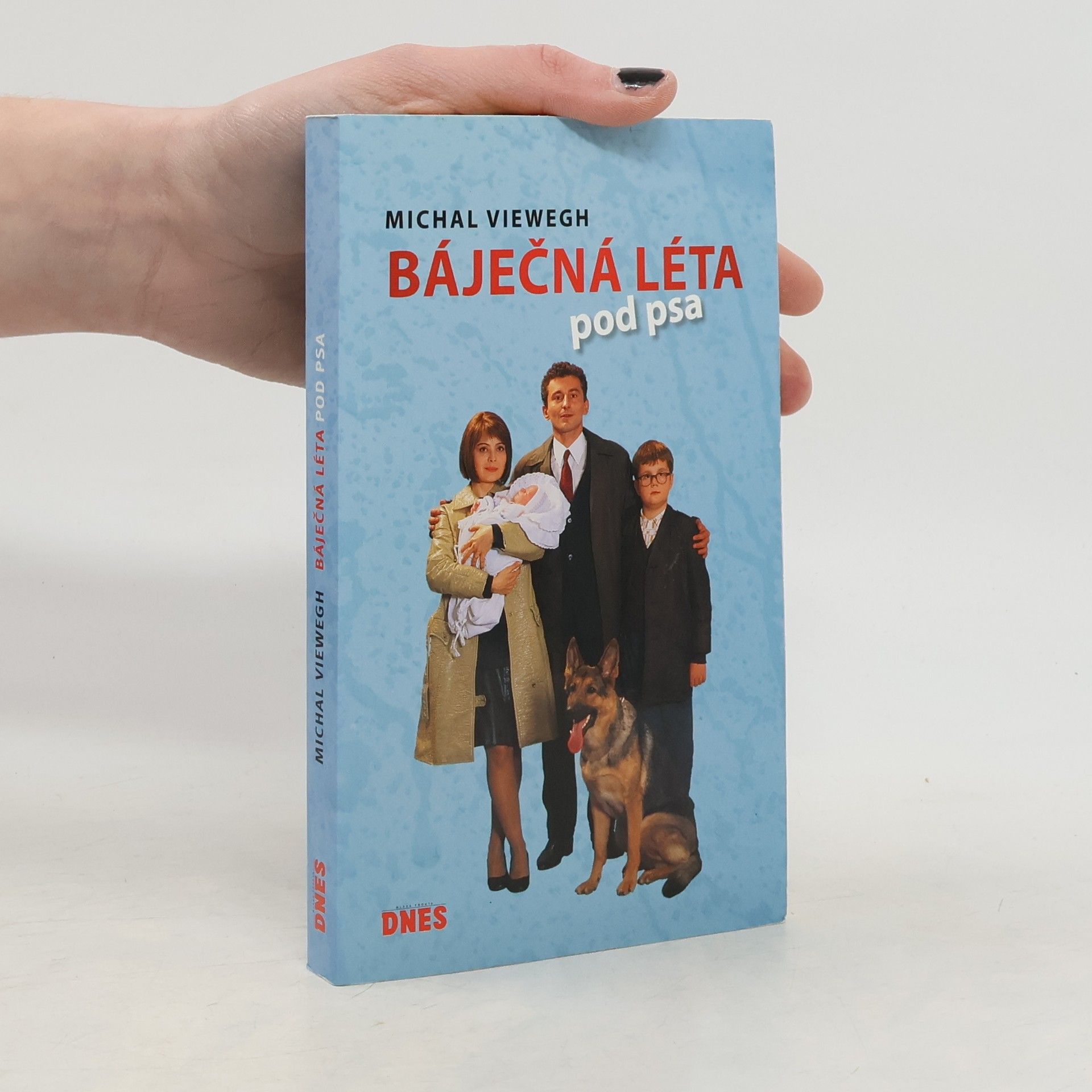 Michal Viewegh Báječná léta pod psa