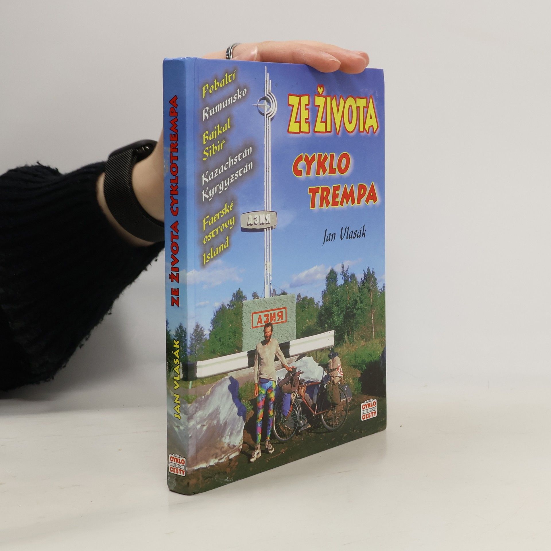 Jan Vlasák Ze života cyklotrempa