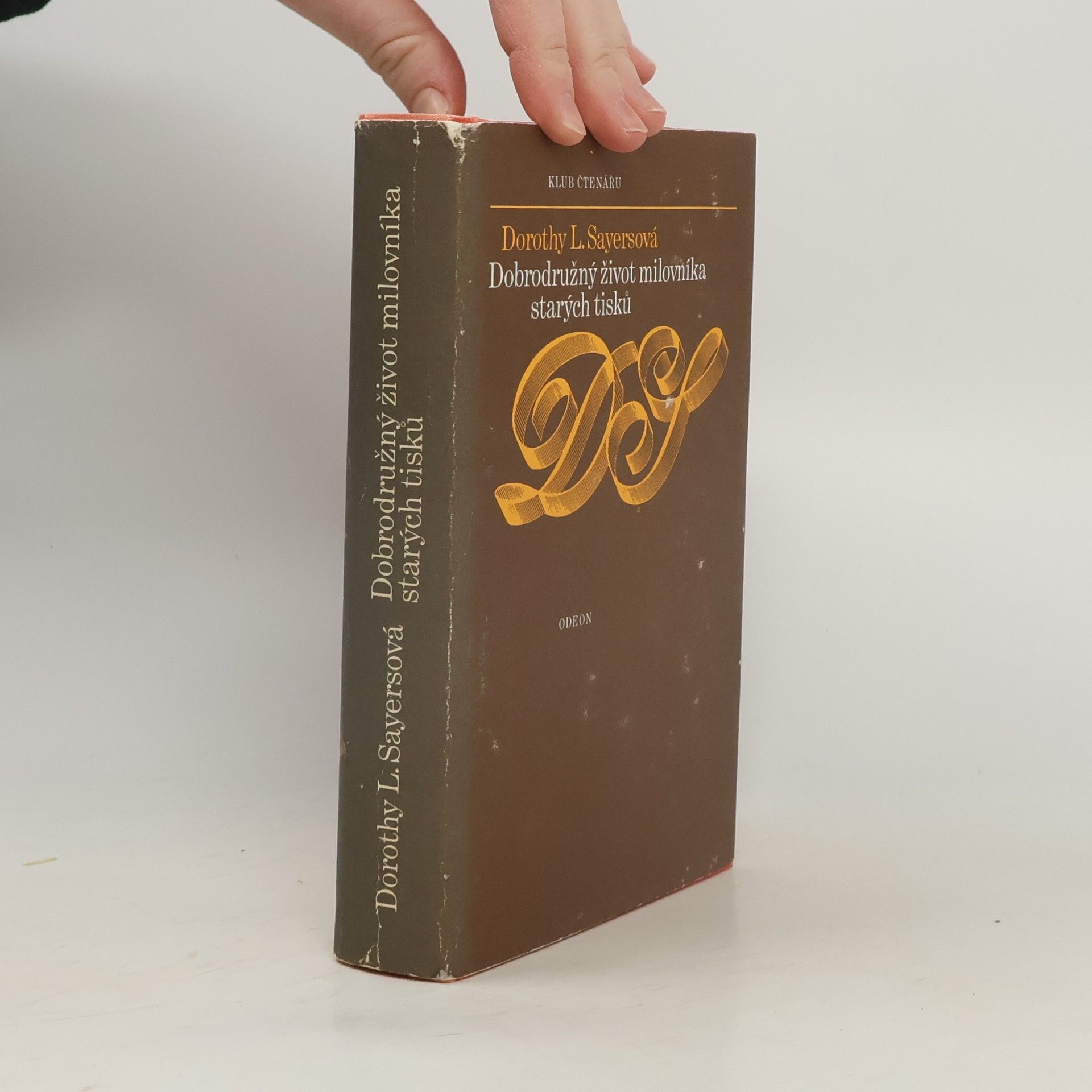 Dorothy L. Sayers Dobrodružný život milovníka starých tisků