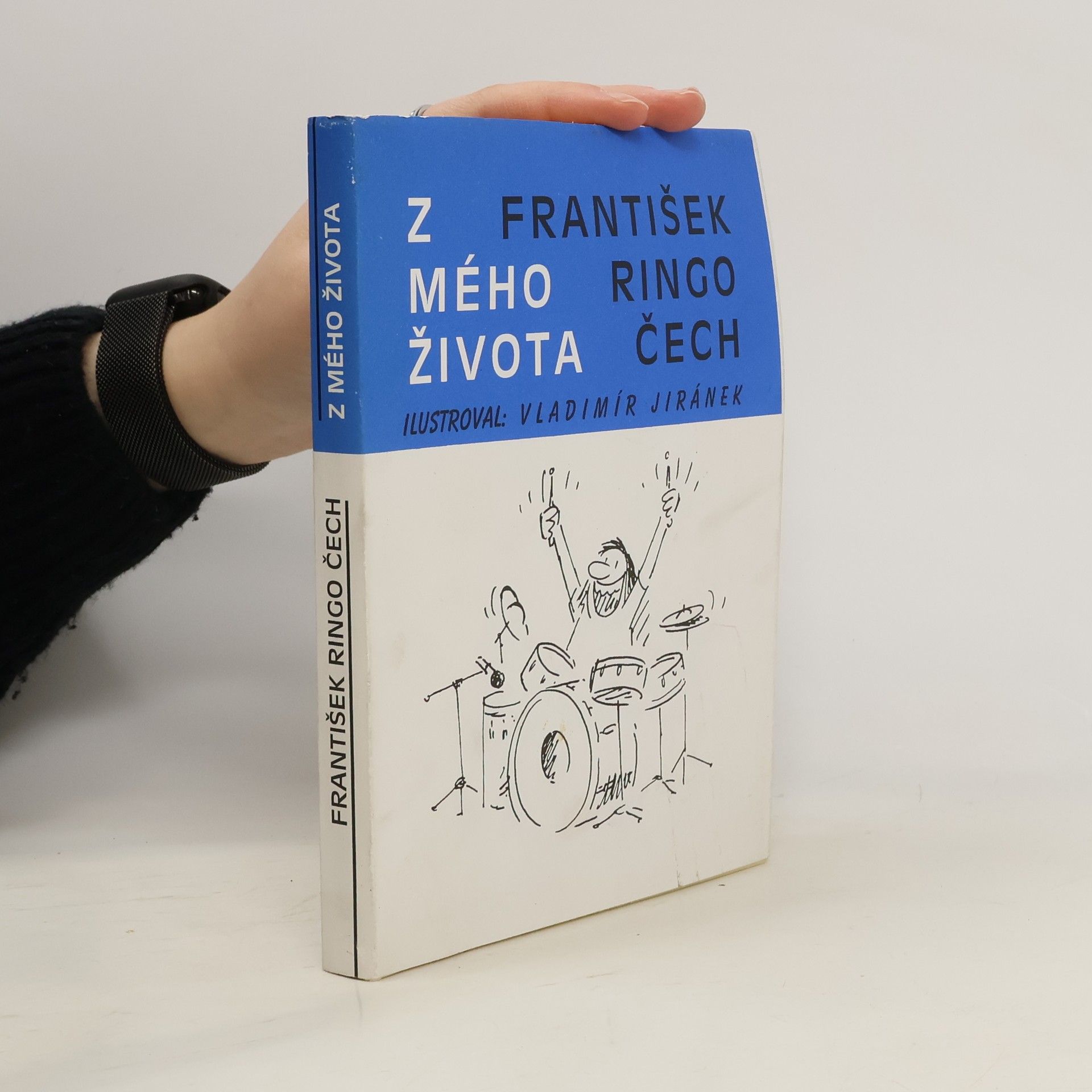 František Ringo Čech Z mého života