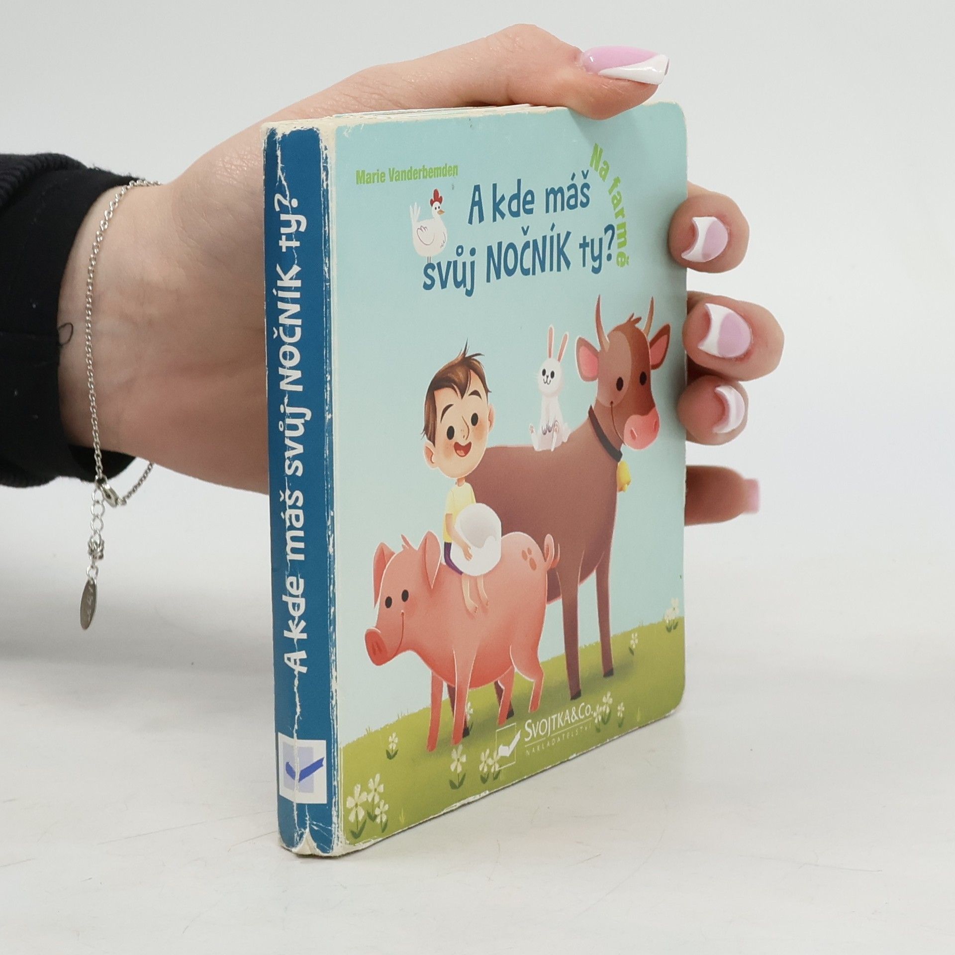 A kde máš svůj nočník ty? Na farmě