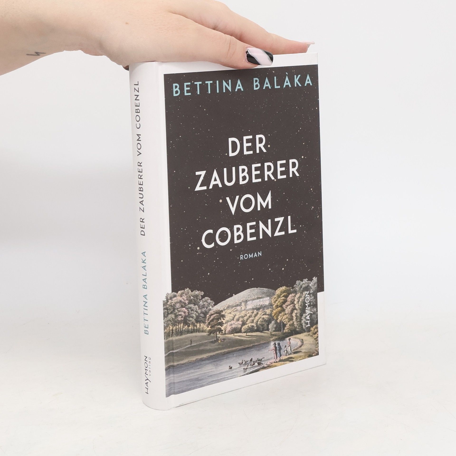 Bettina Balàka Der Zauberer vom Cobenzl