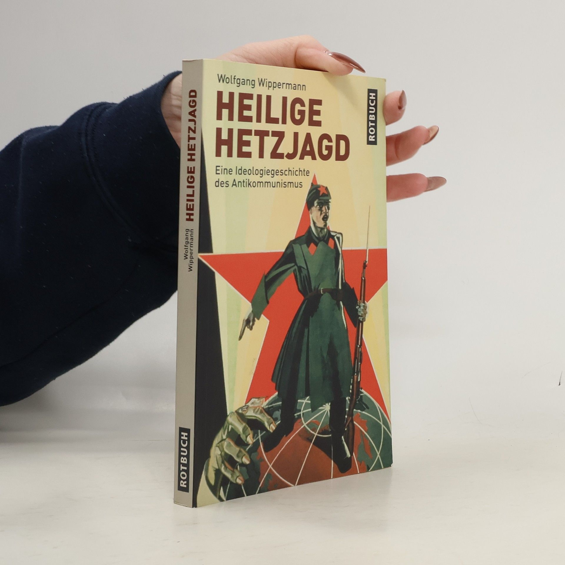 Wolfgang Wippermann Heilige Hetzjagd