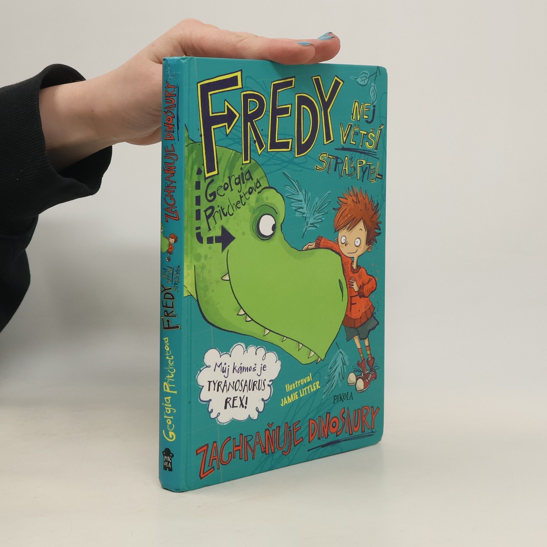 Georgia Pritchett Největší strašpytel zachraňuje dinosaury