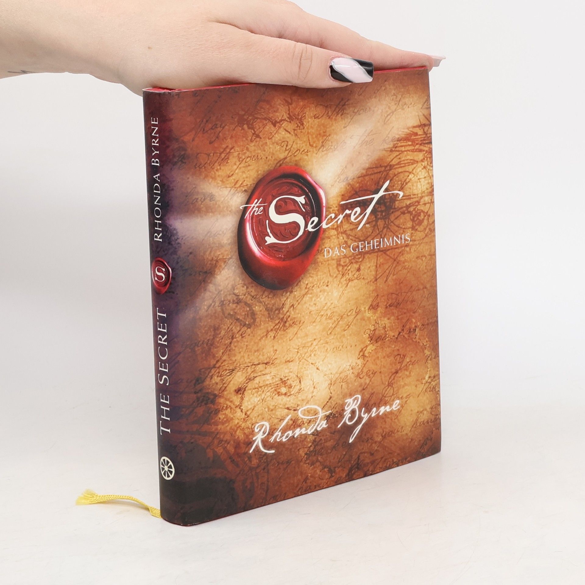Rhonda Byrne The Secret. Das Geheimnis