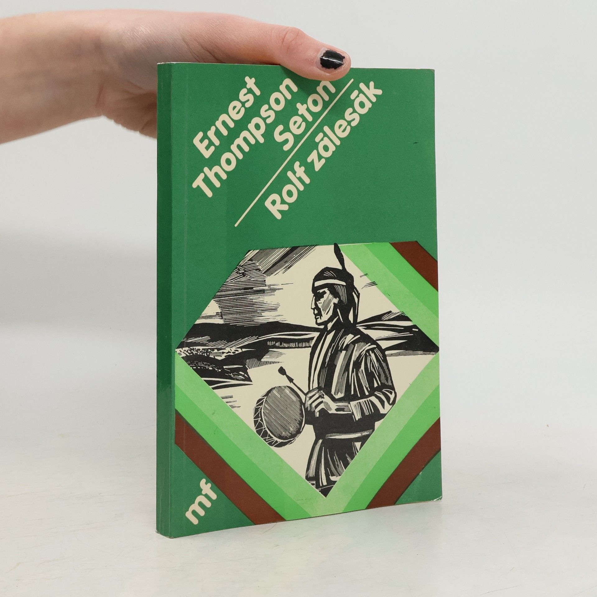 Ernest Thompson Seton Rolf zálesák