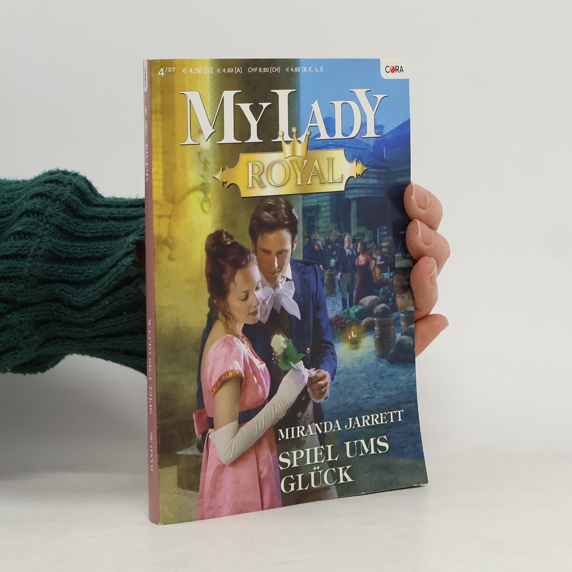 Miranda Jarrett My Lady Royal 4/07