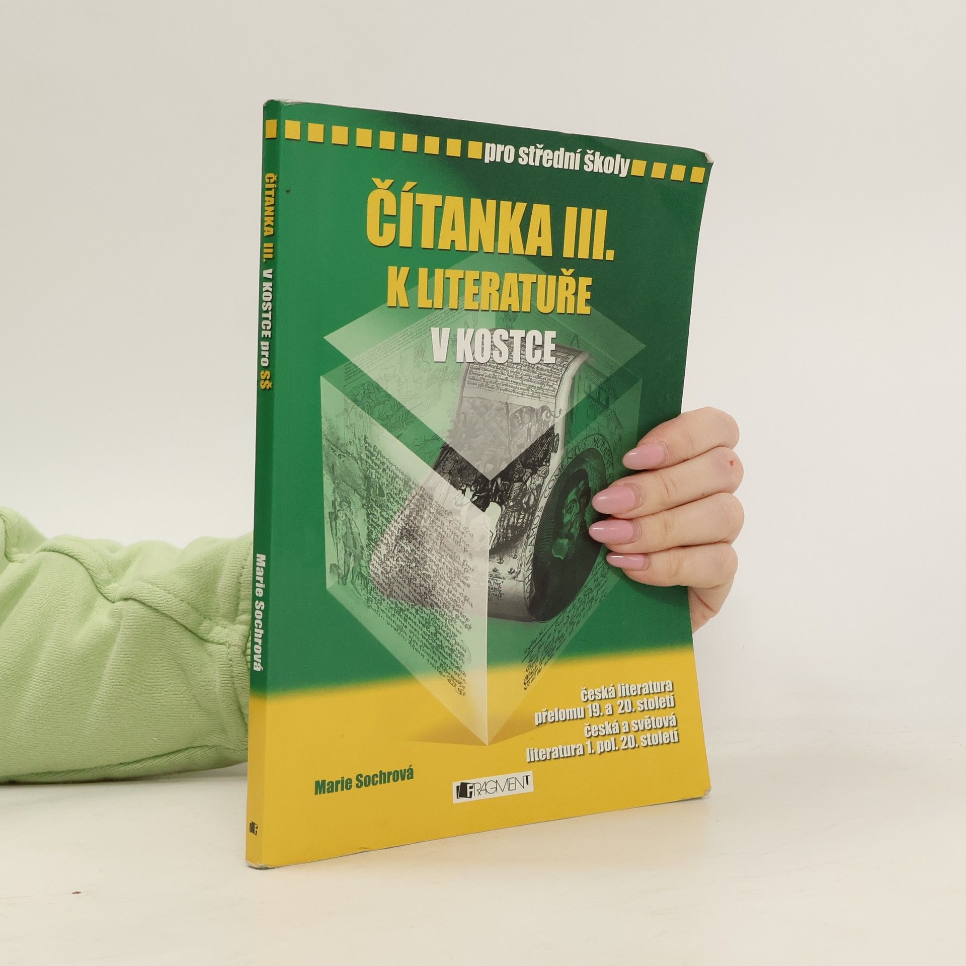 Marie Sochrová Čítanka III. k Literatuře v kostce
