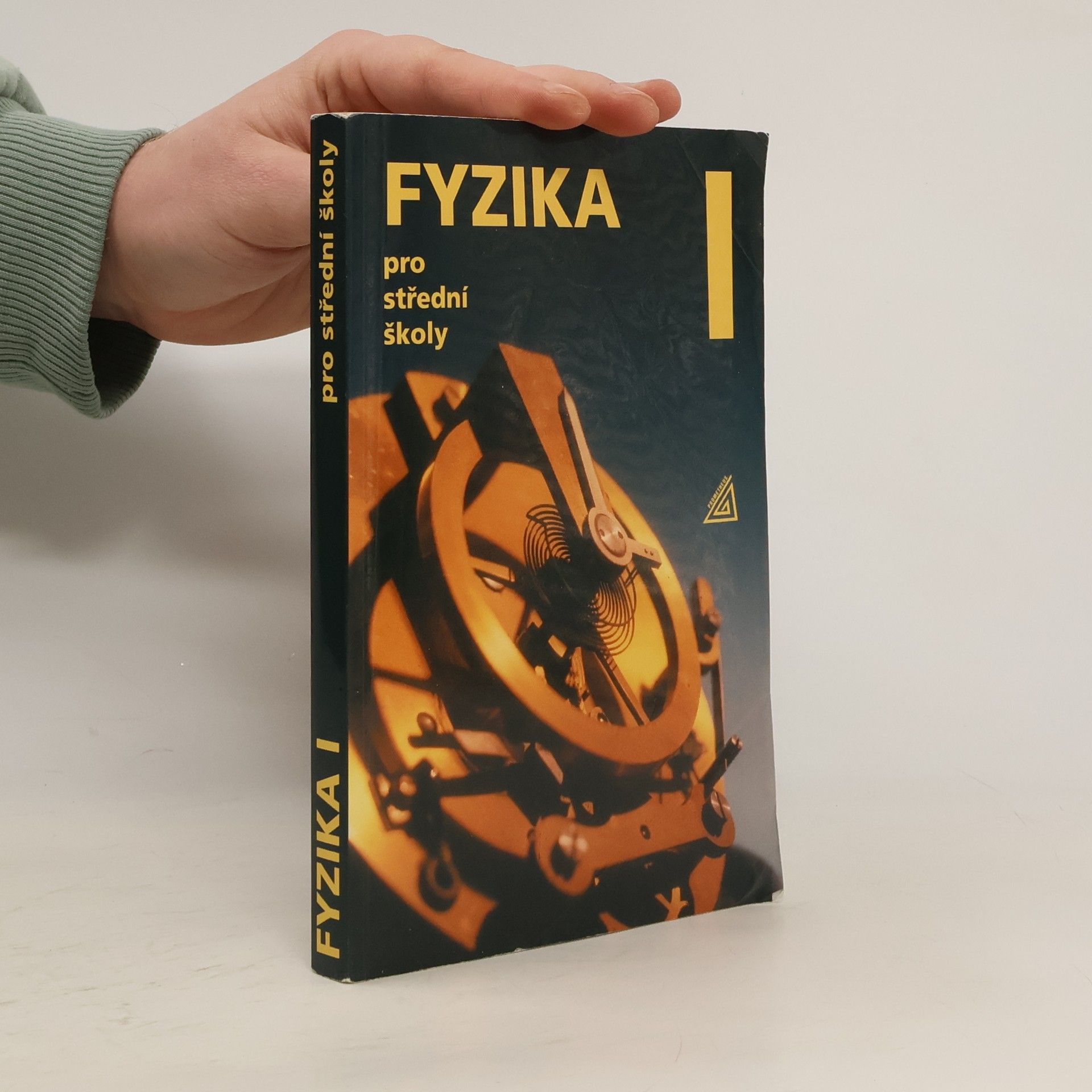 Radmila Hýblová Fyzika pro střední školy I