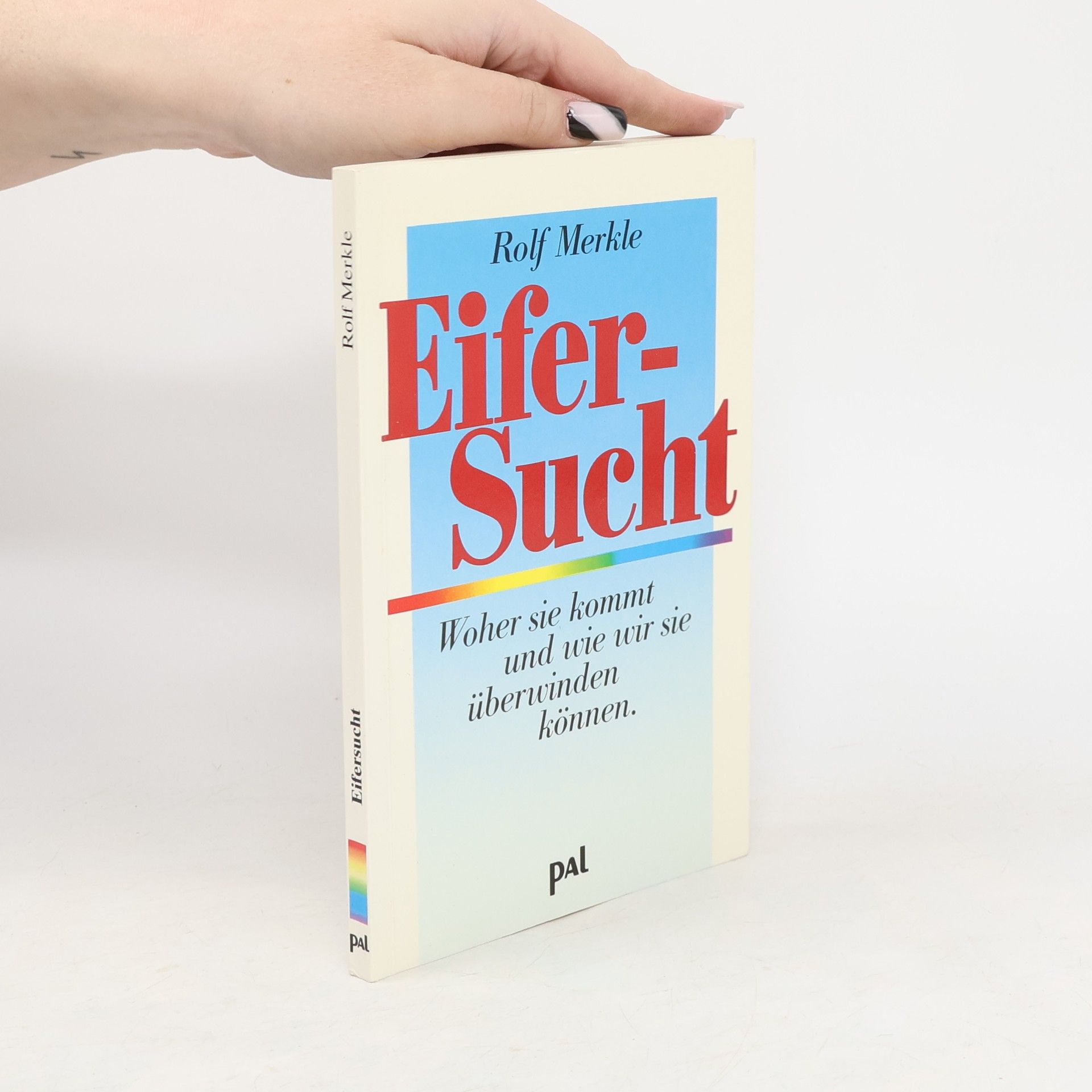 Rolf Merkle Eifersucht