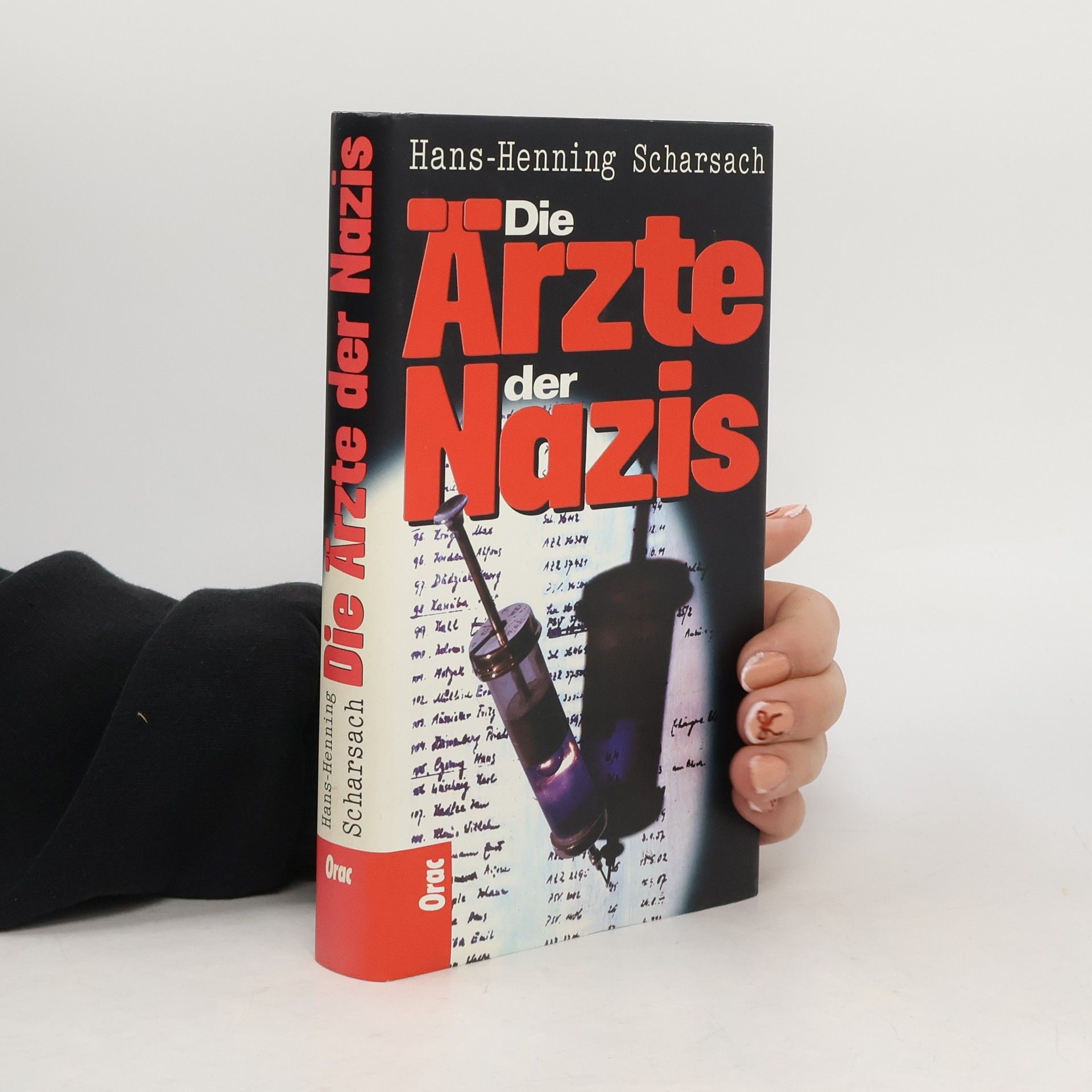 Hans-Henning Scharsach Die Ärzte der Nazis