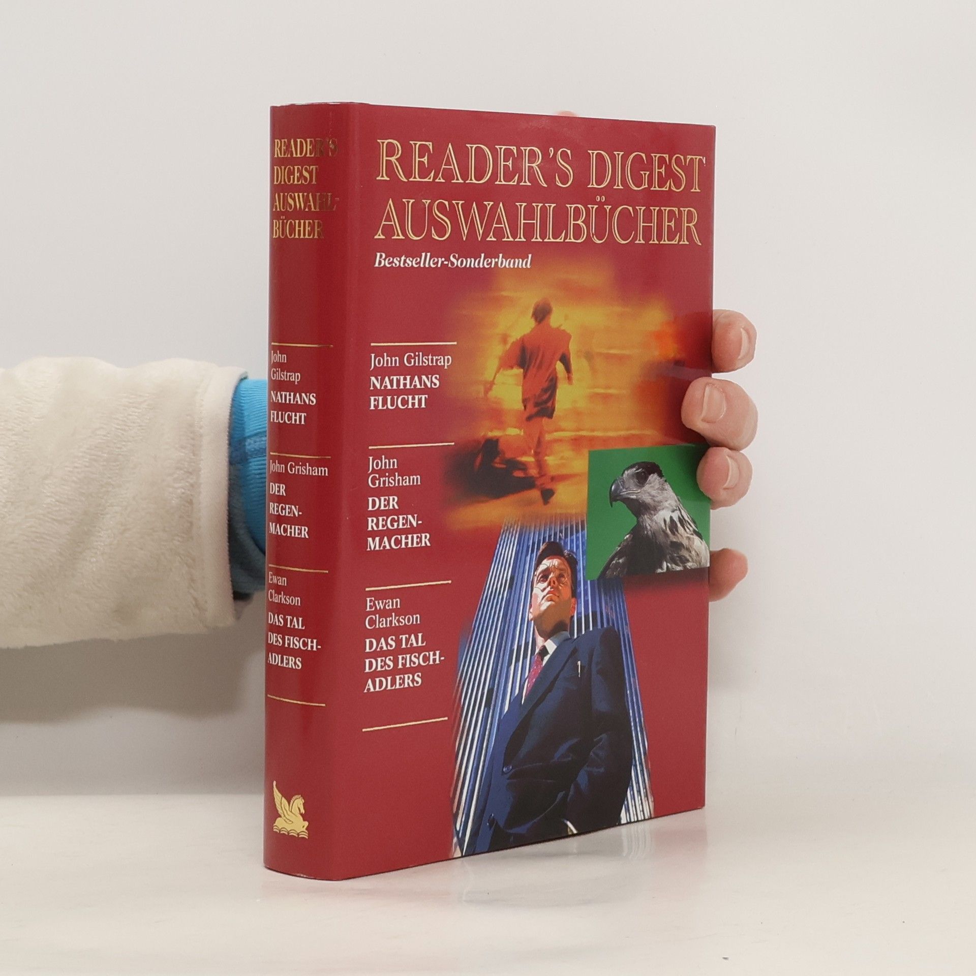 Reader's Digest Auswahlbücher. Nathans Flucht. Der Regenmacher. Das Tal des Fischadlers.