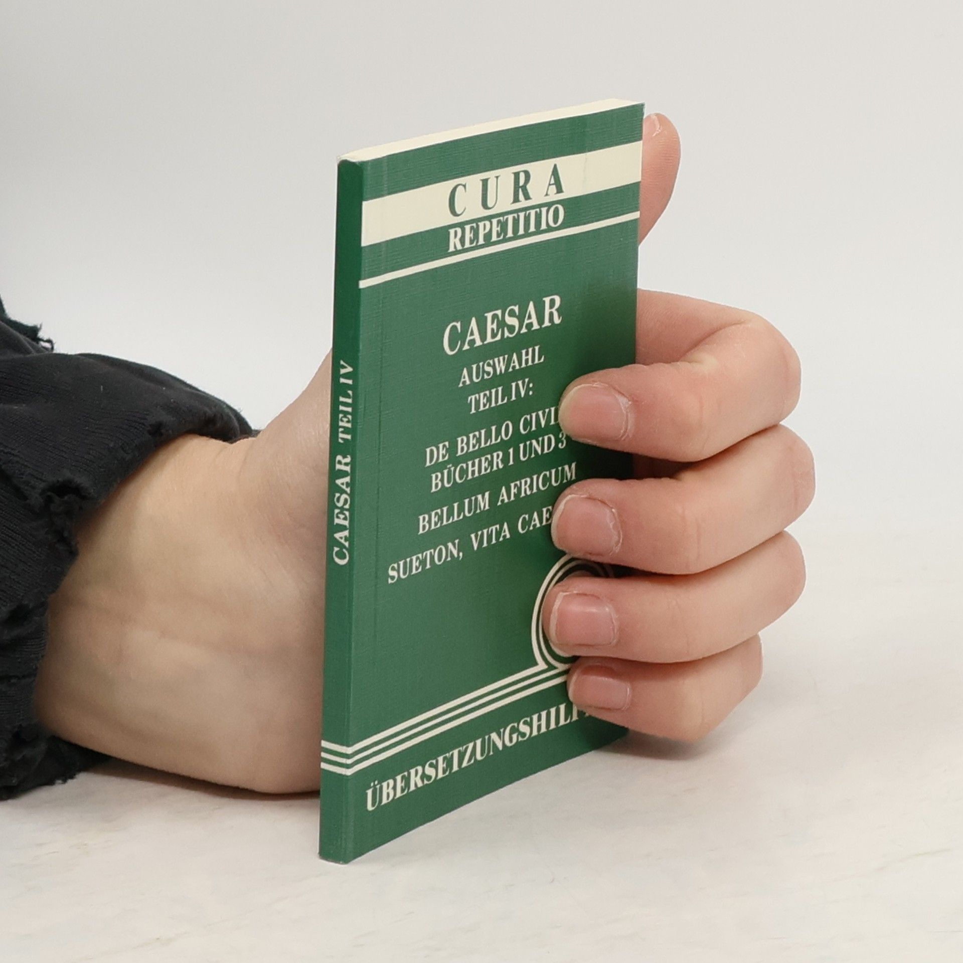 Autorenkollektiv Caesar Teil IV