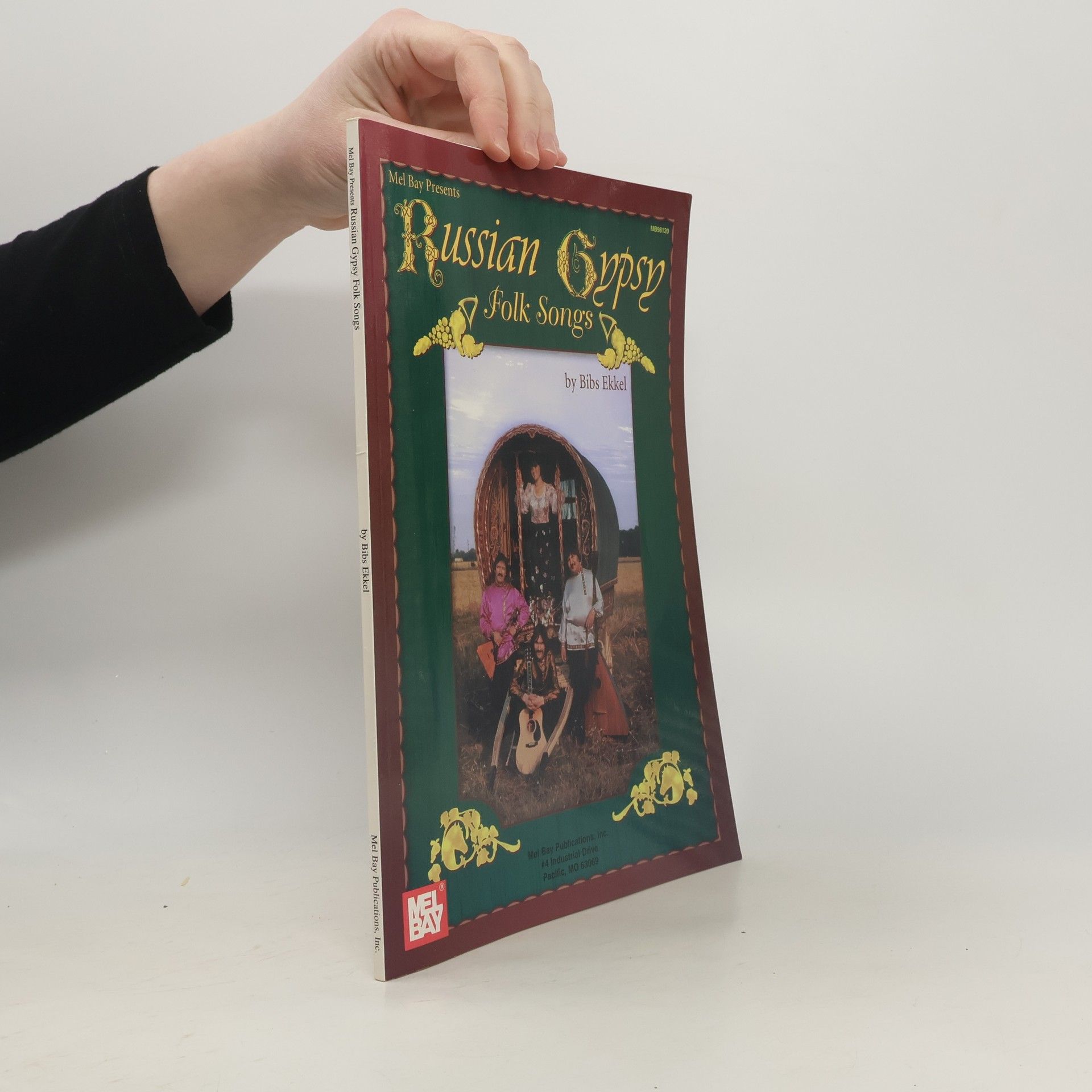 Bibs Ekkel Mel Bay Presents: Russian Gypsy Folk Songs