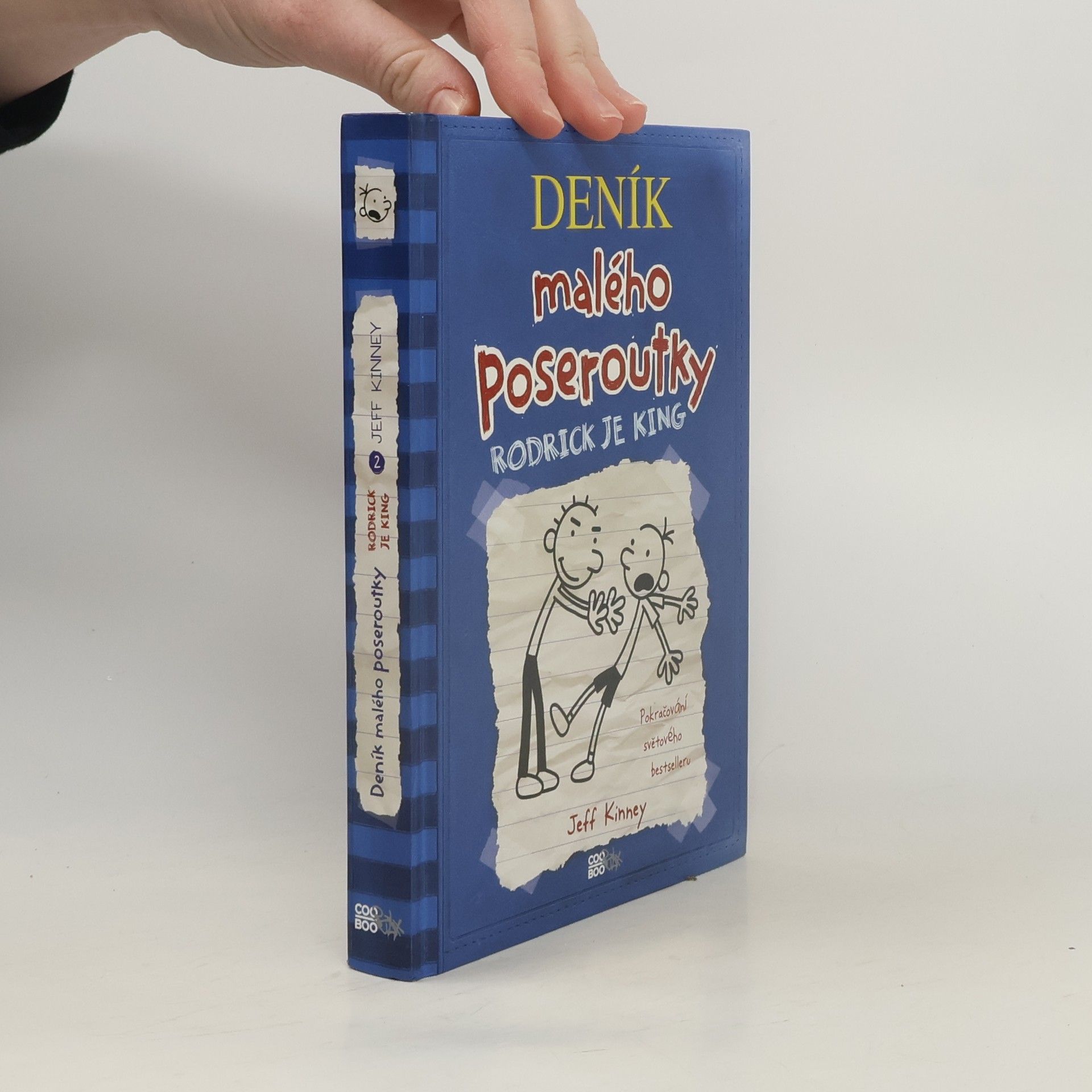 Jeff Kinney Deník malého poseroutky 2. Rodrick je king