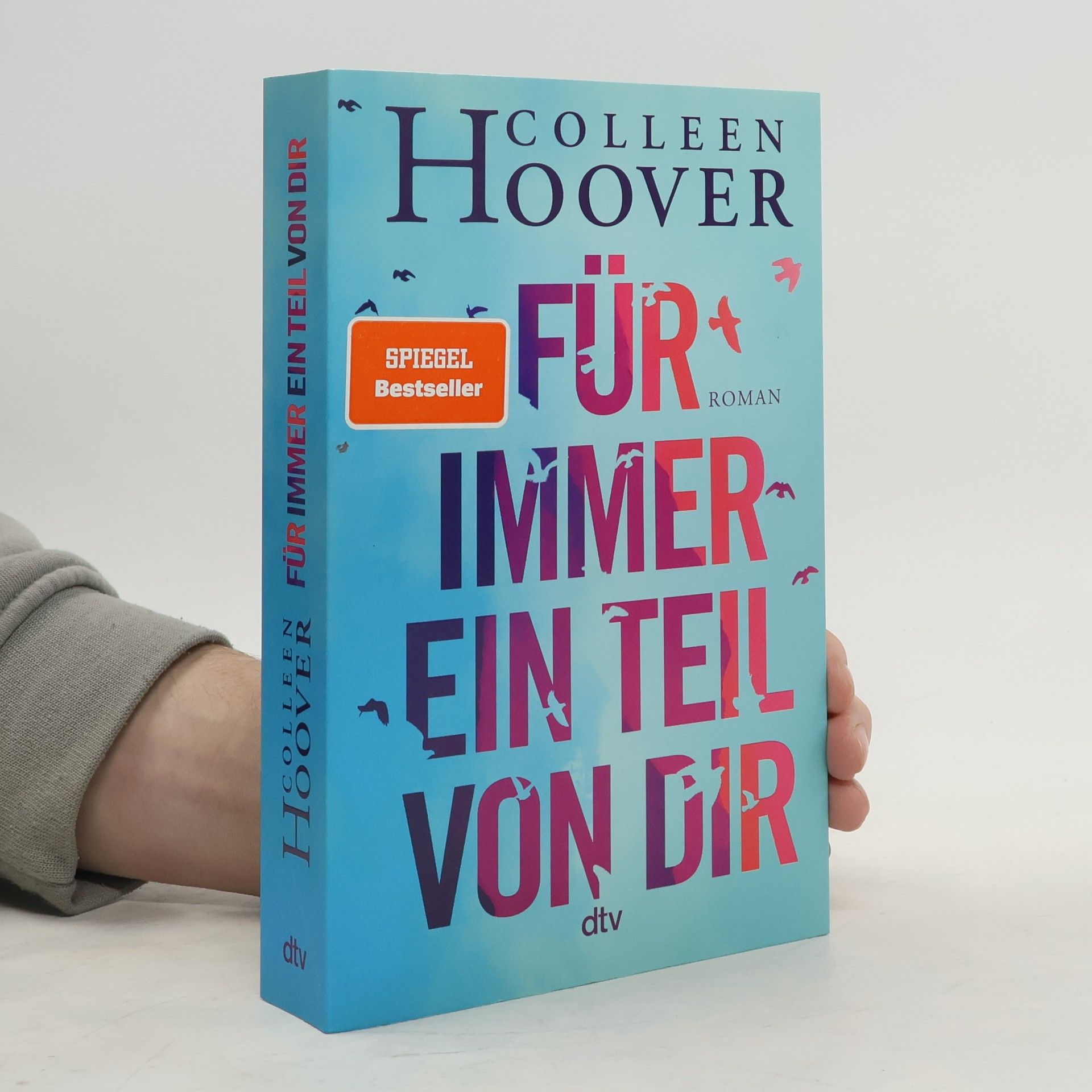 Colleen Hooverová Für immer ein Teil von dir