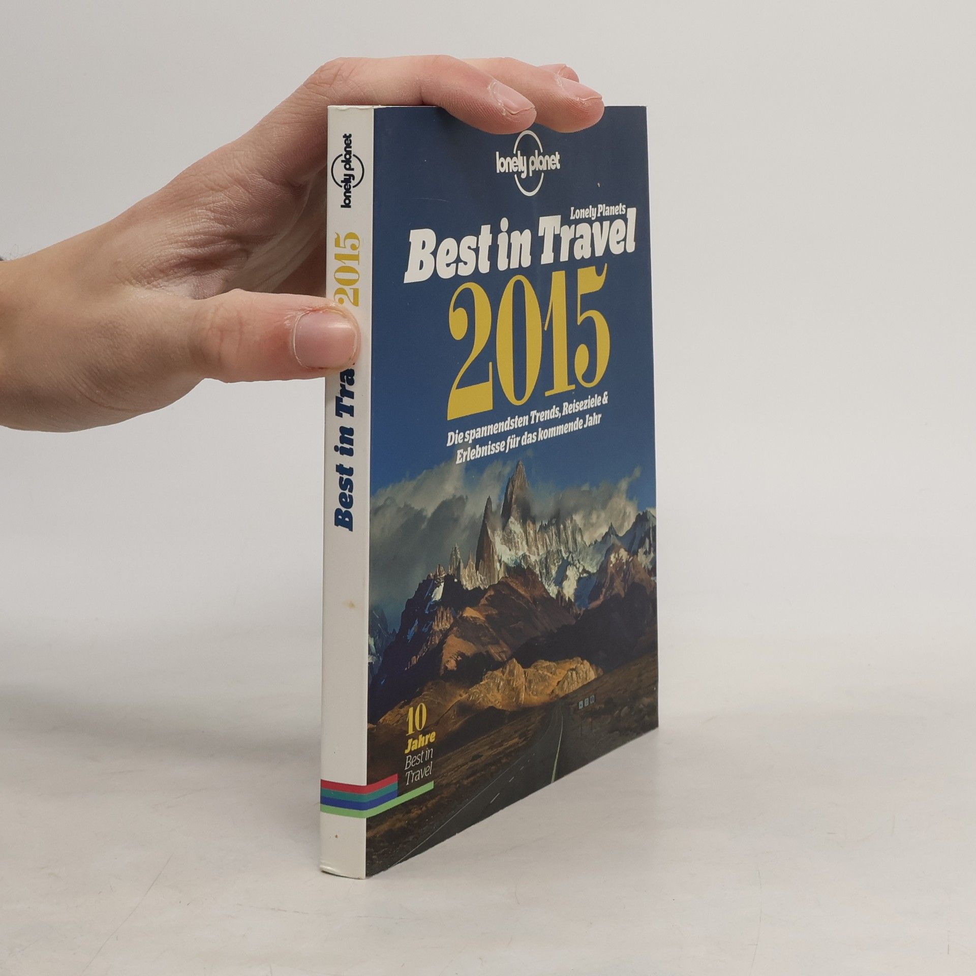 Collectif d'auteurs Lonely planet. Bildband Best in Travel 2015