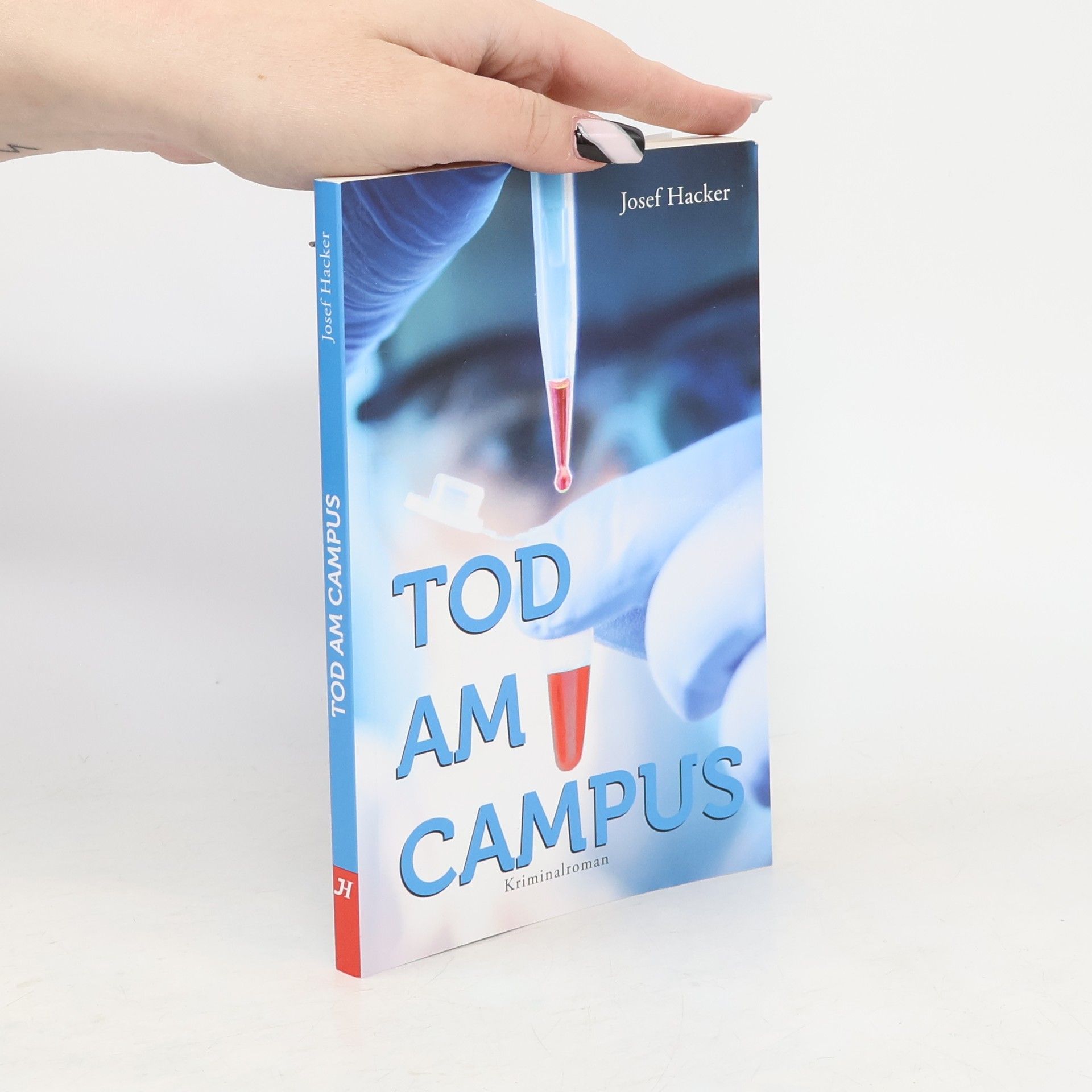 Josef Hacker Tod am Campus