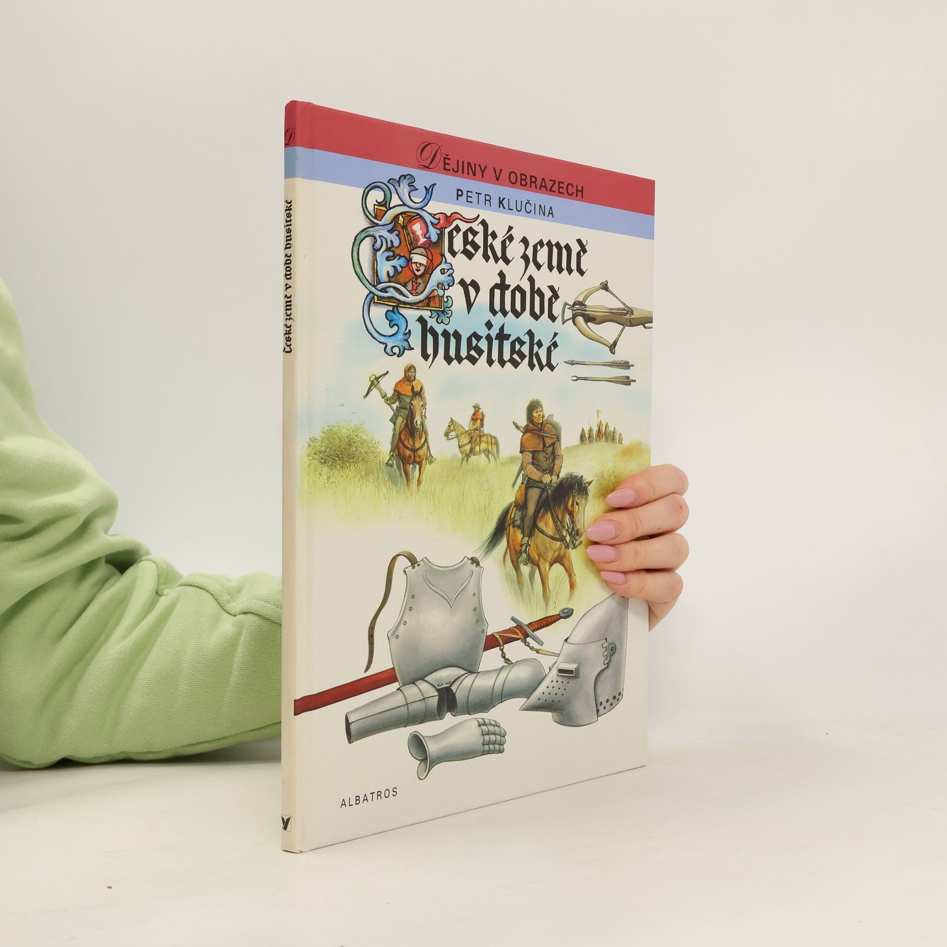 Petr Klučina České země v době husitské