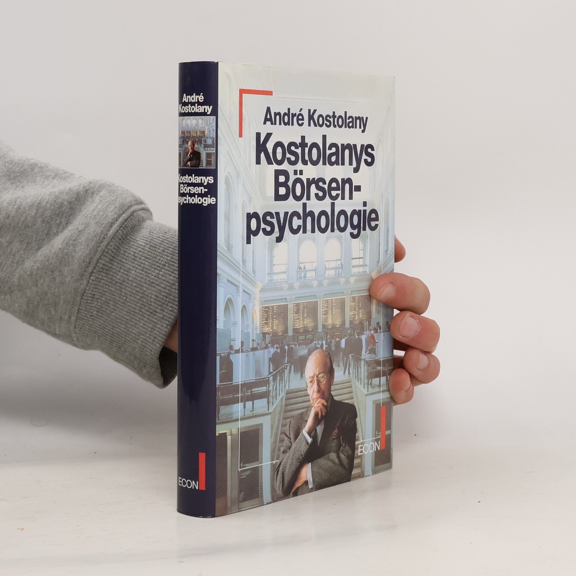 André Kostolany Kostolanys Börsenpsychologie