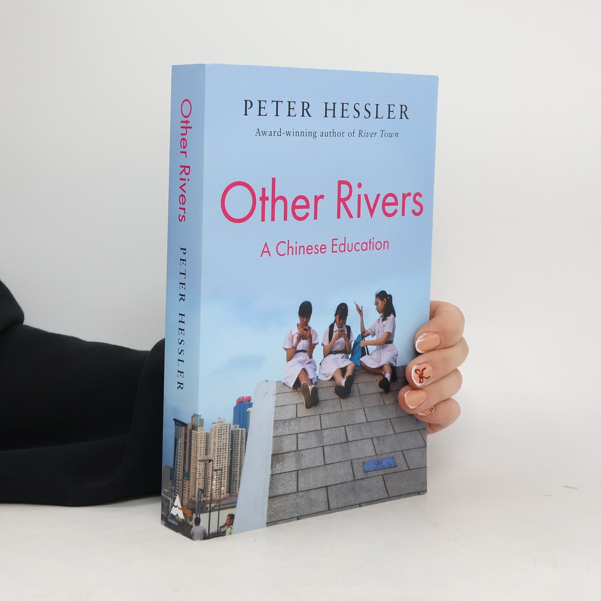 Peter Hessler Other Rivers