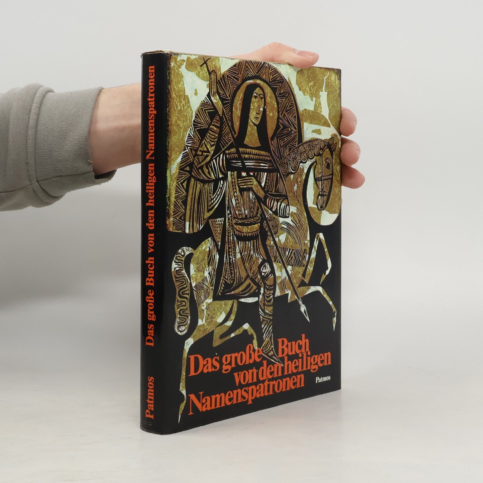 Josef Quadflieg Das grosse Buch von den heiligen Namenspatronen