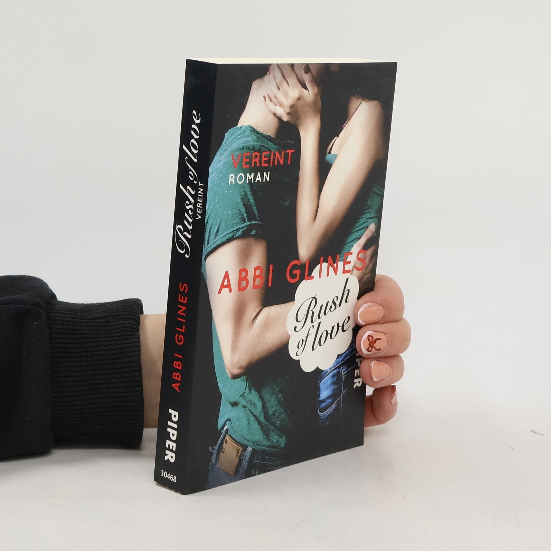 Abbi Glines Rush of love - vereint