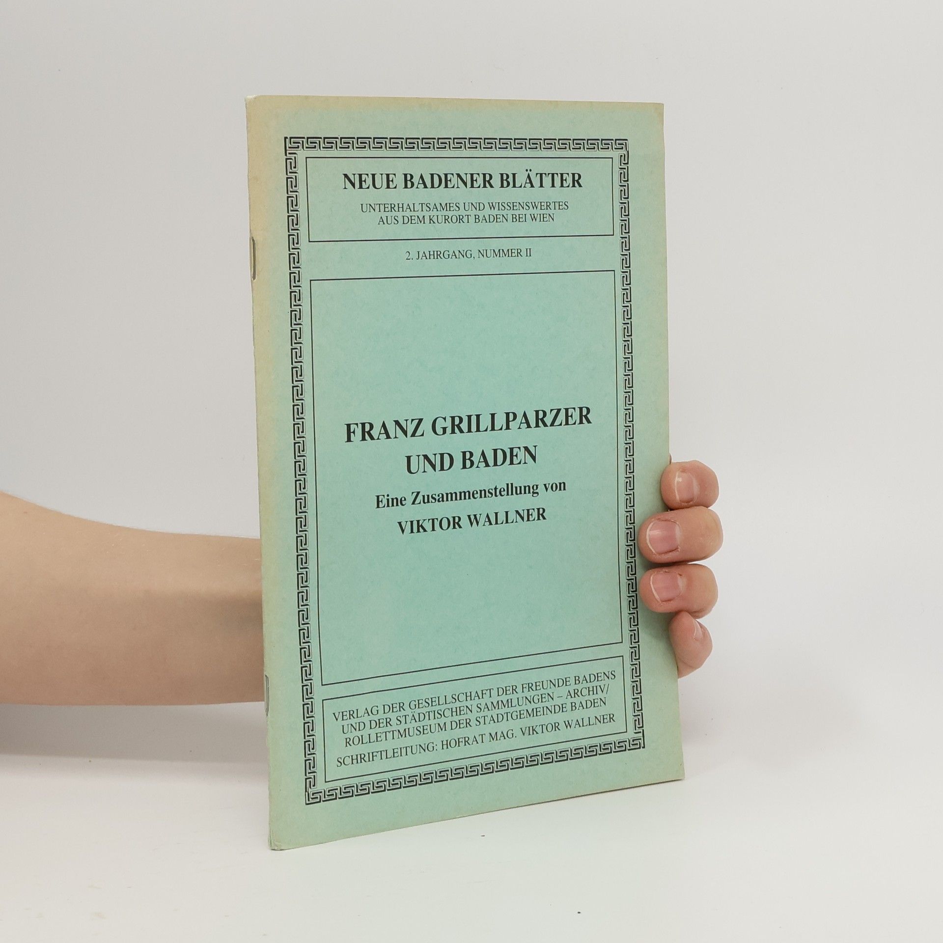 Franz Grillparzer und Banden