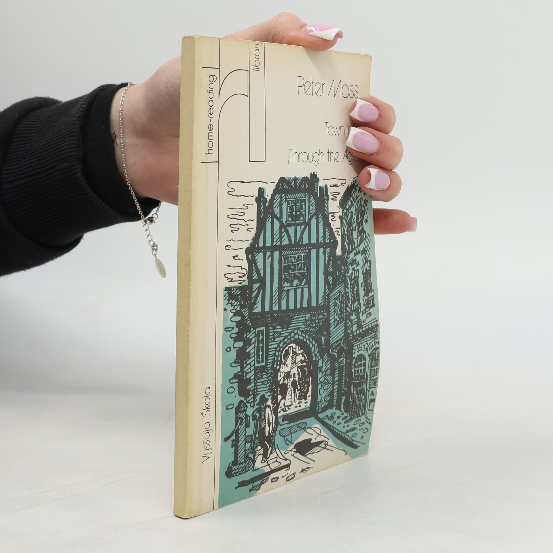 Town Life Through the Ages