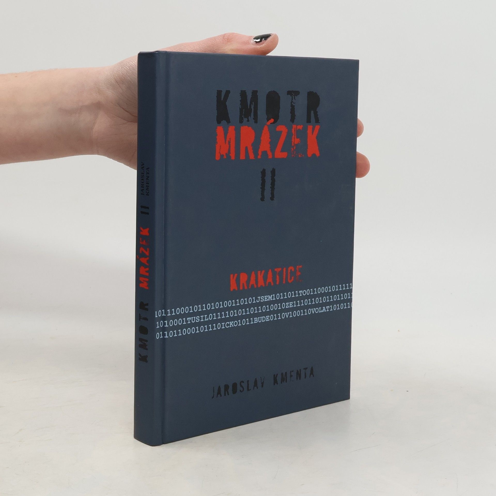 Jaroslav Kmenta Kmotr Mrázek II: Krakatice