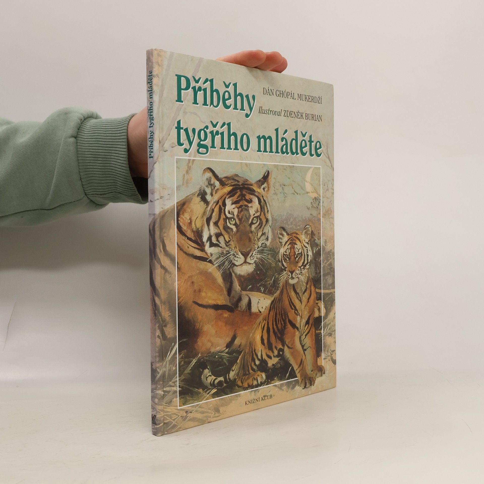 Dhan Gopal Mukerji Příběhy tygřího mláděte