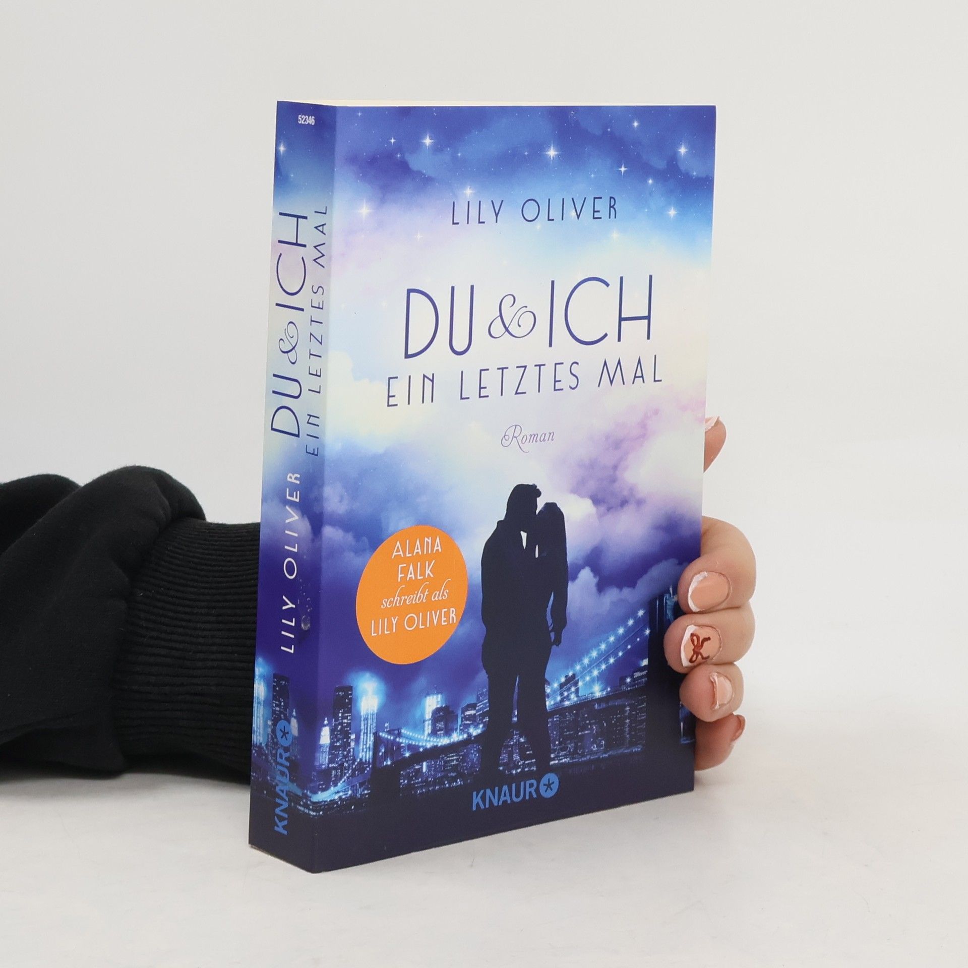 Lily Oliver Du und ich ein letztes Mal