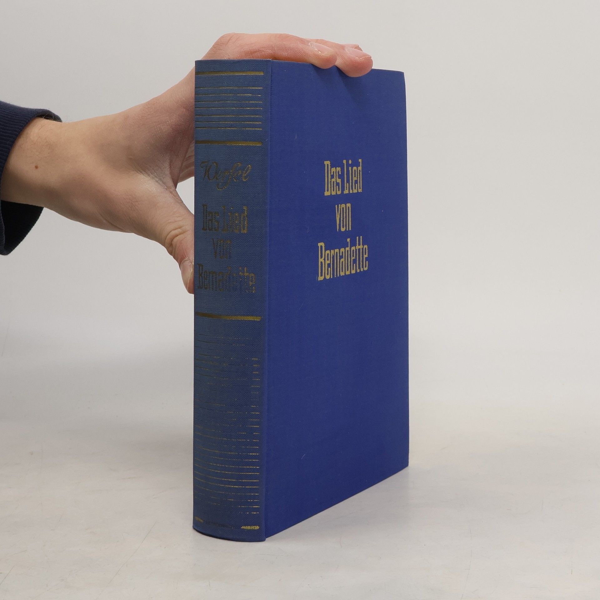 Franz Werfel Das Lied von Bernadette