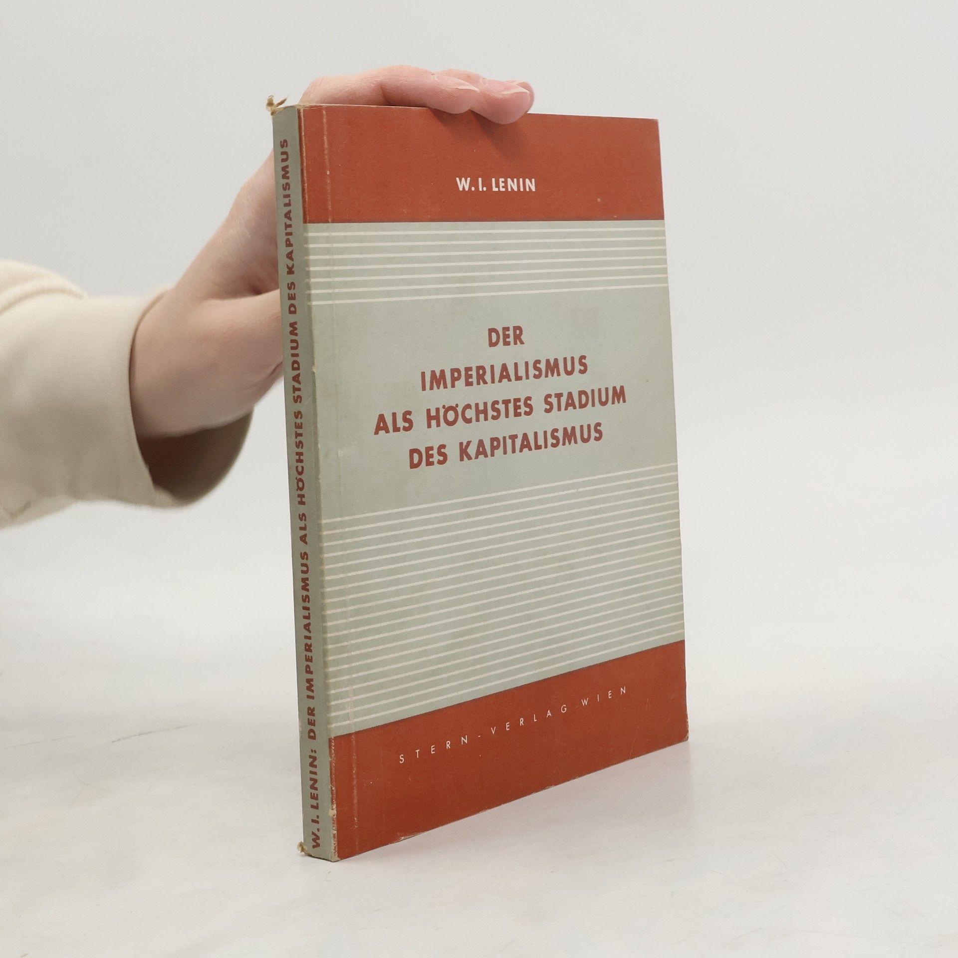 Vladimir Iljič Lenin Der Imperialismus als höchstes Stadium des Kapitalismus