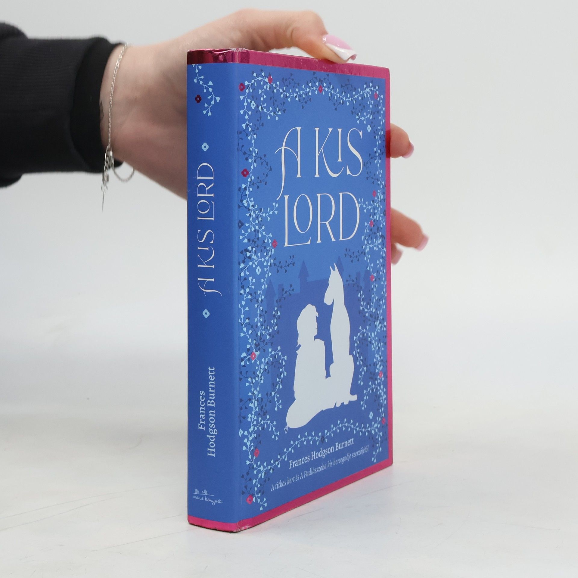 Frances Hodgson Burnett A kis lord