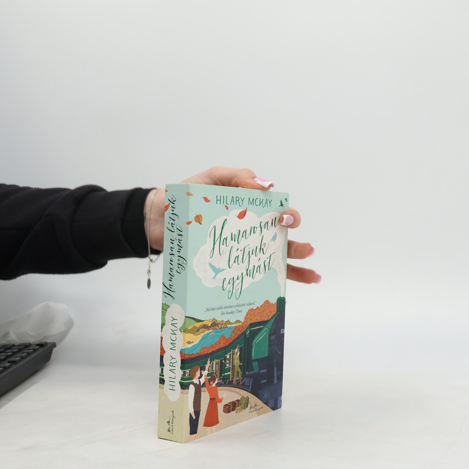 Hamarosan látjuk egymást