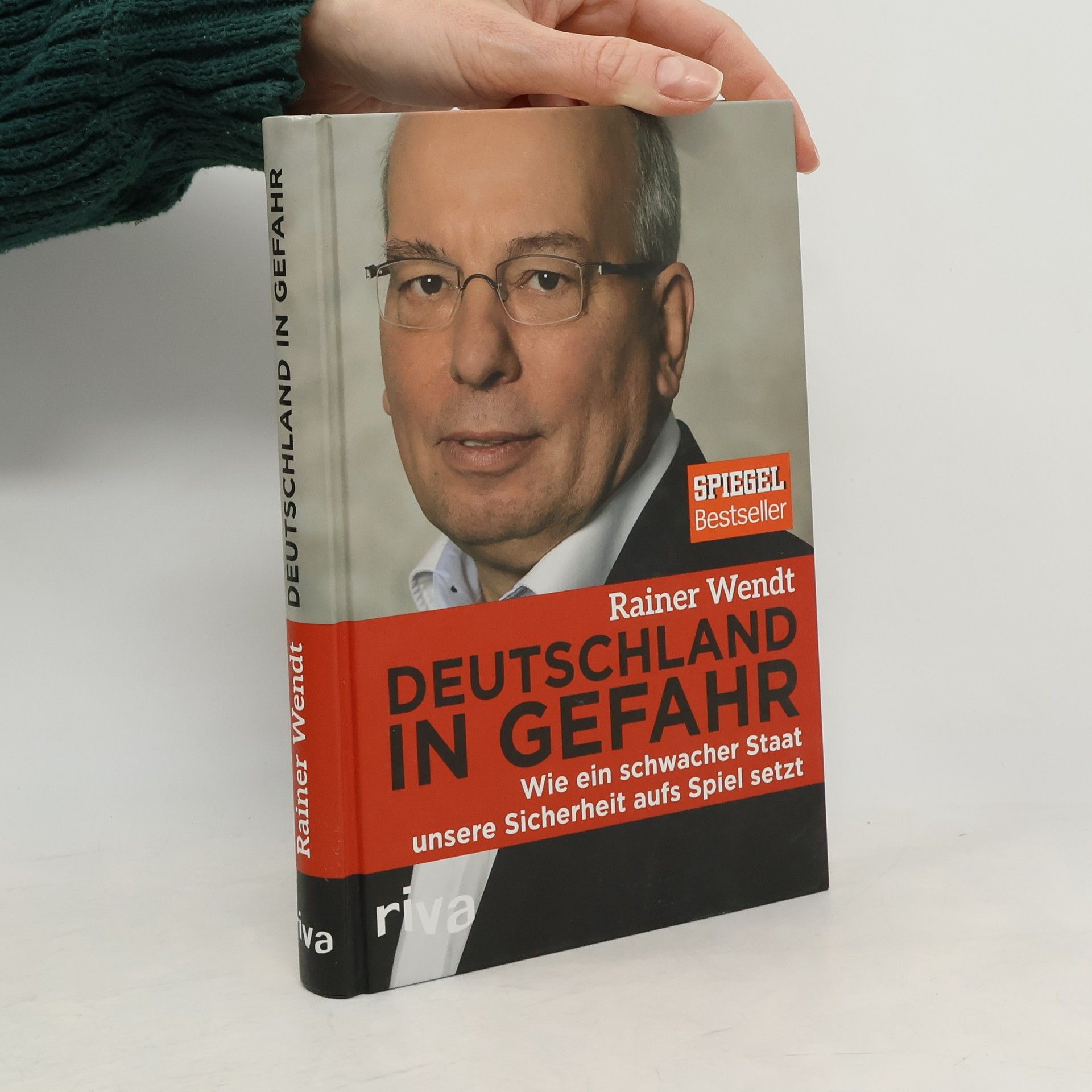 Rainer Wendt Deutschland in Gefahr